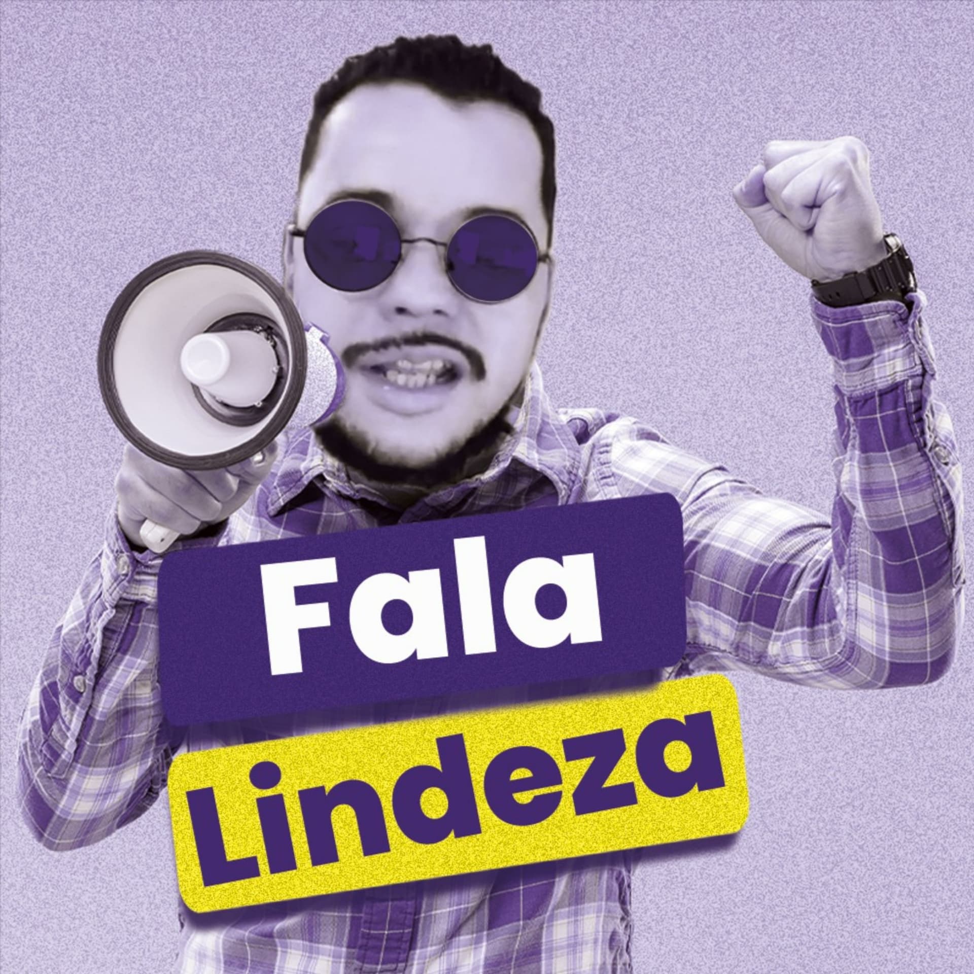 Fala lindeza! - Podcasts
