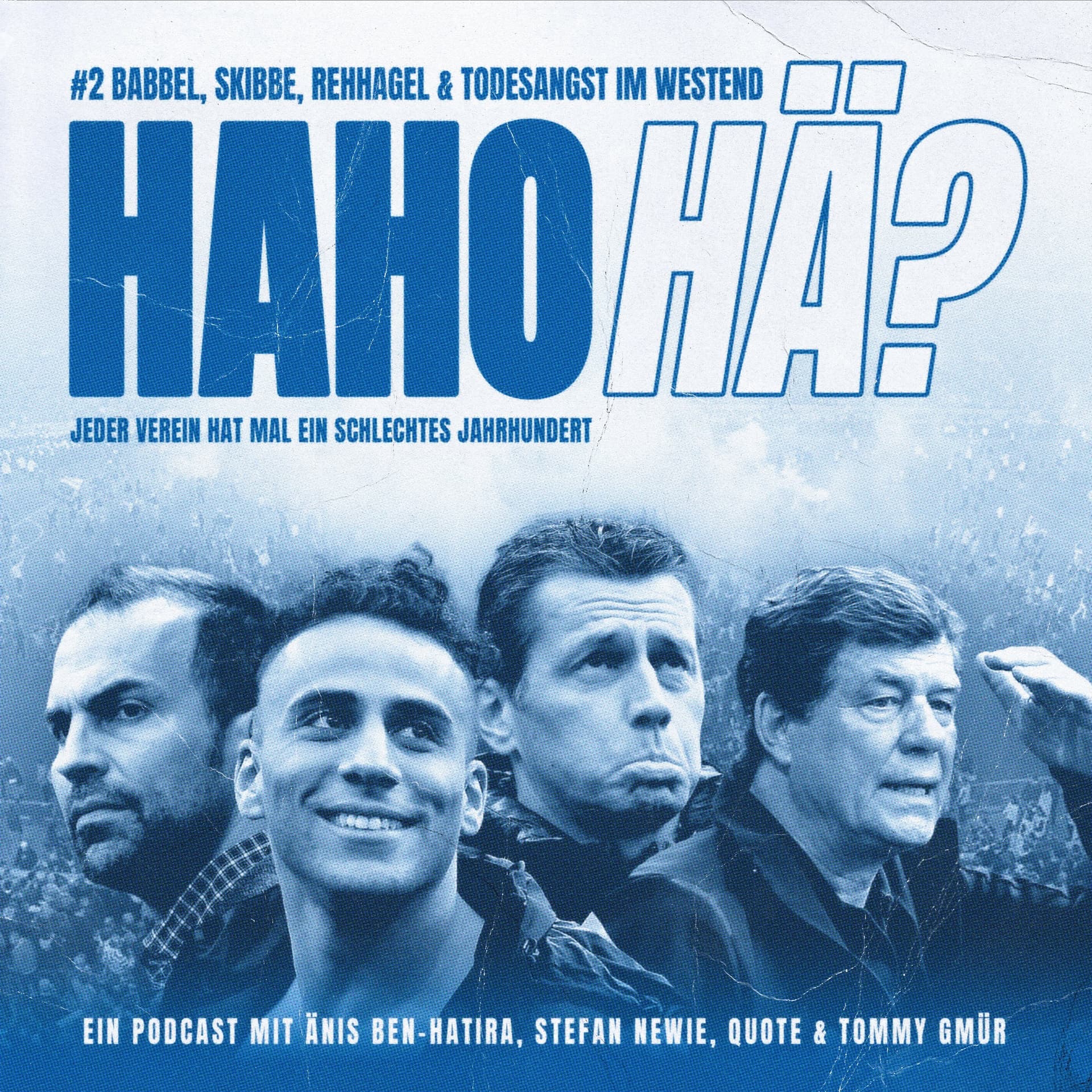 Ha Ho Hä? Jeder Verein hat mal ein schlechtes Jahrhundert (auch Hertha BSC) - Podcasts