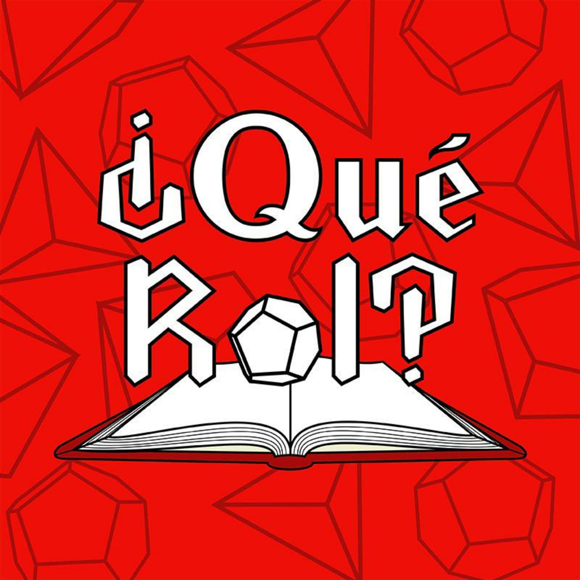 ⸘Qué Rol‽ - Podcasts
