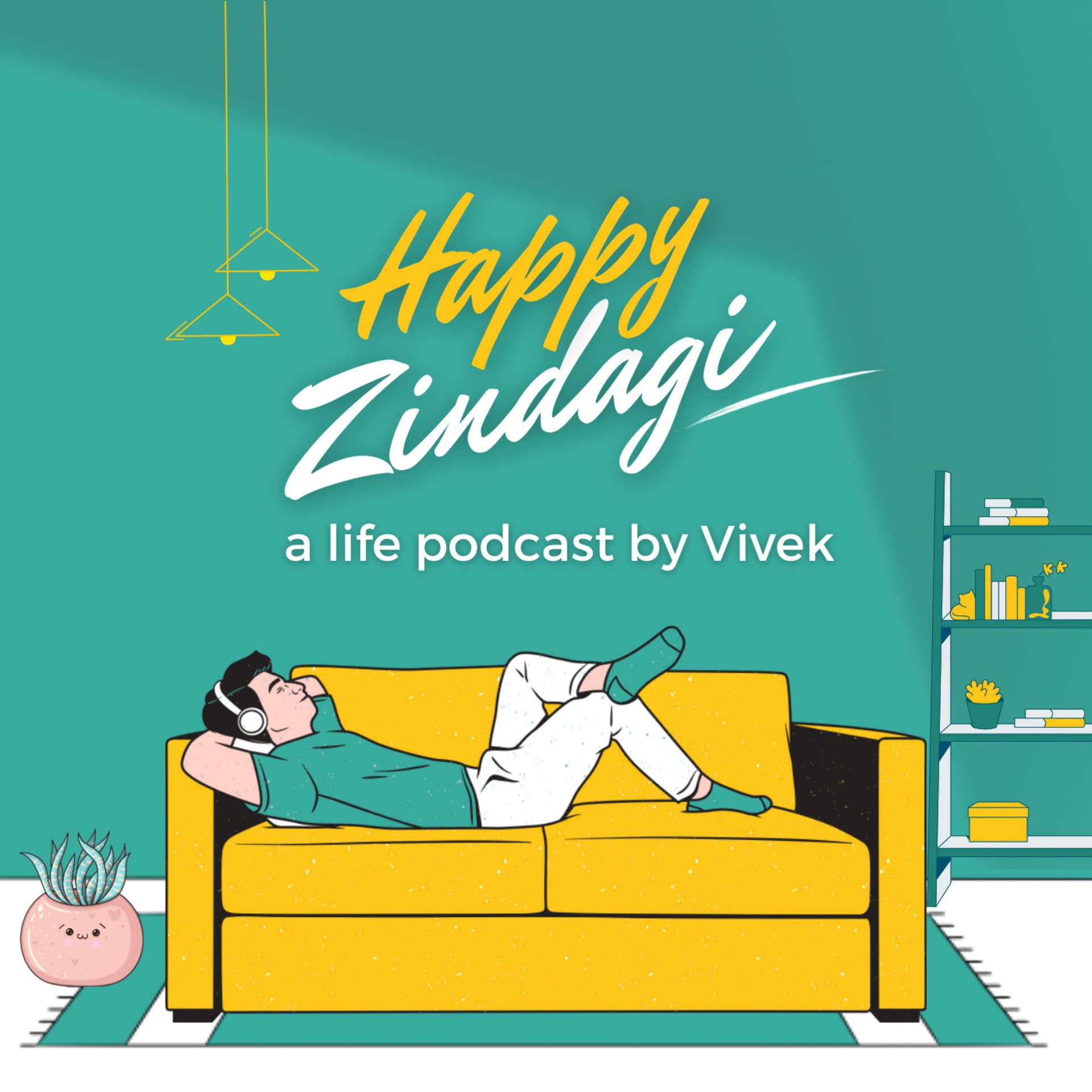 Happy Zindagi - a life podcast by Vivek - Podcast
