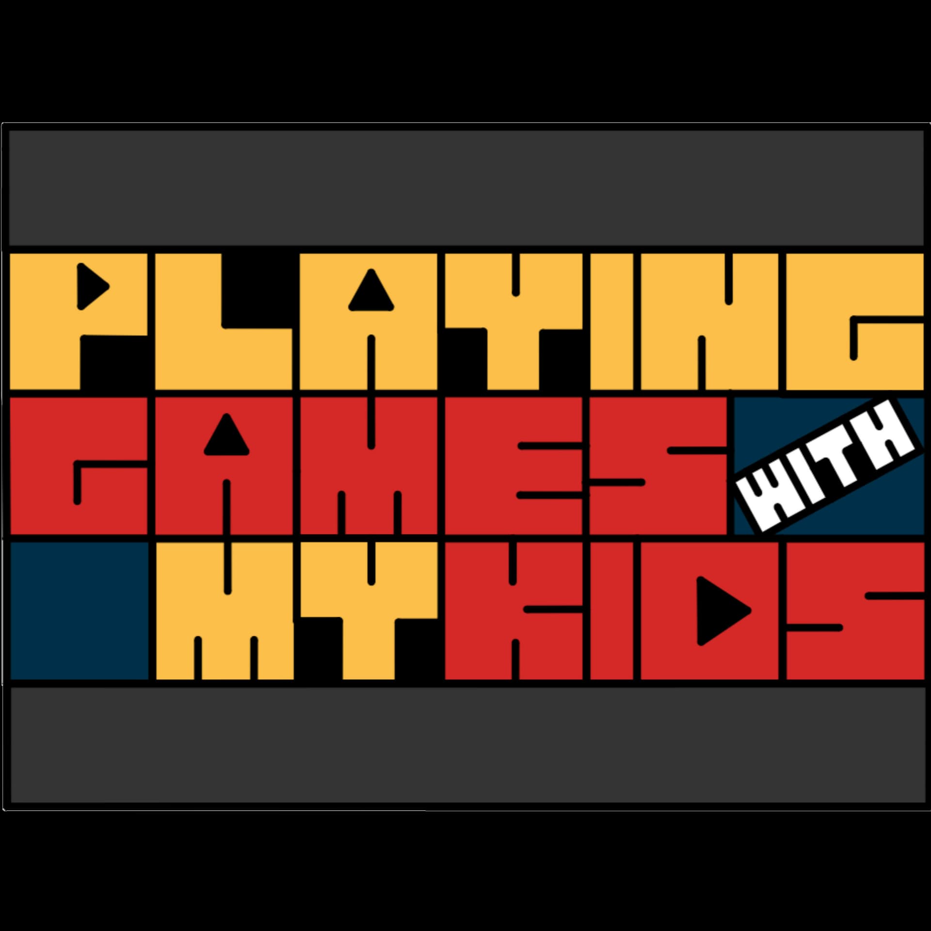 Playing Games With My Kids - Podcasts