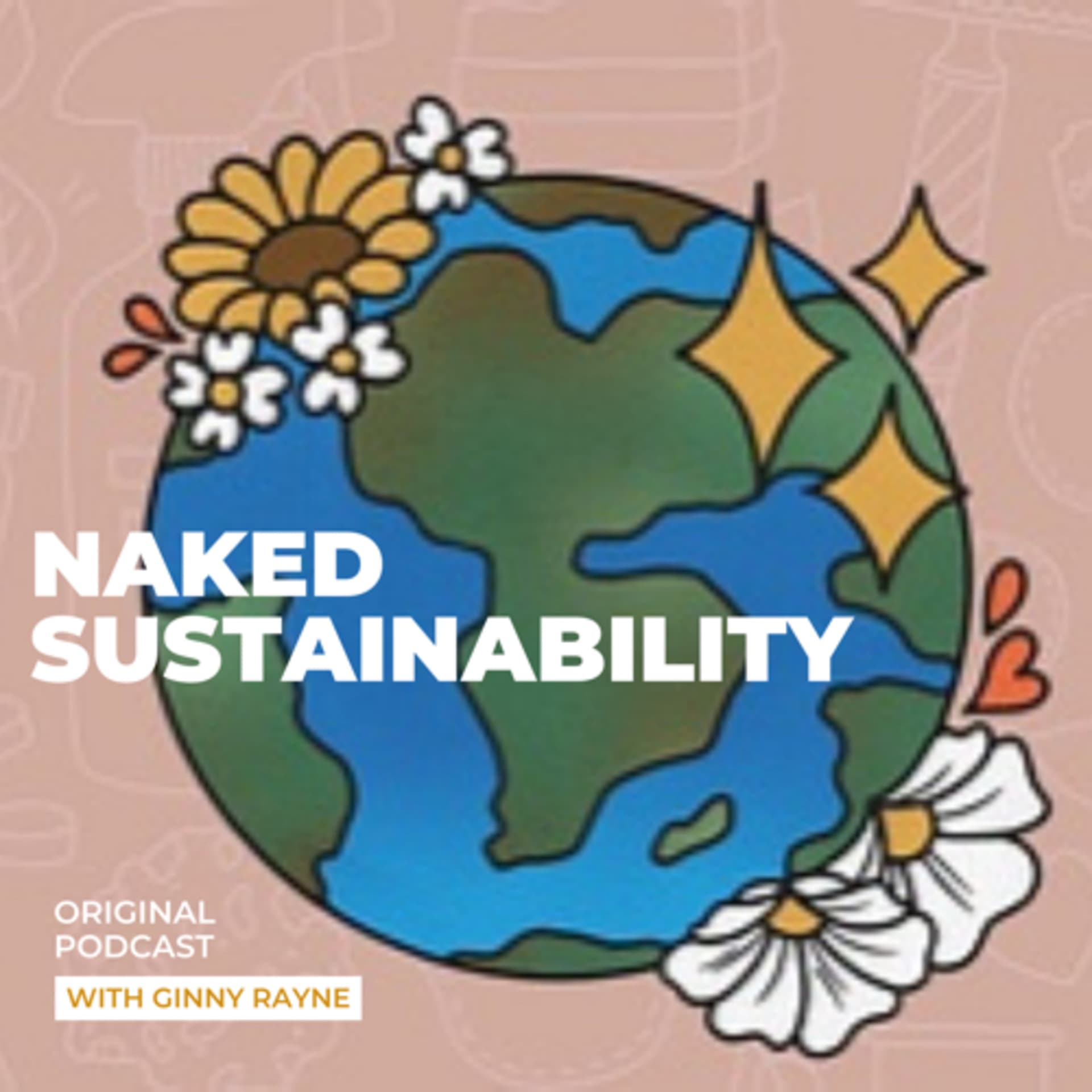 Naked Sustainability - Podcasts