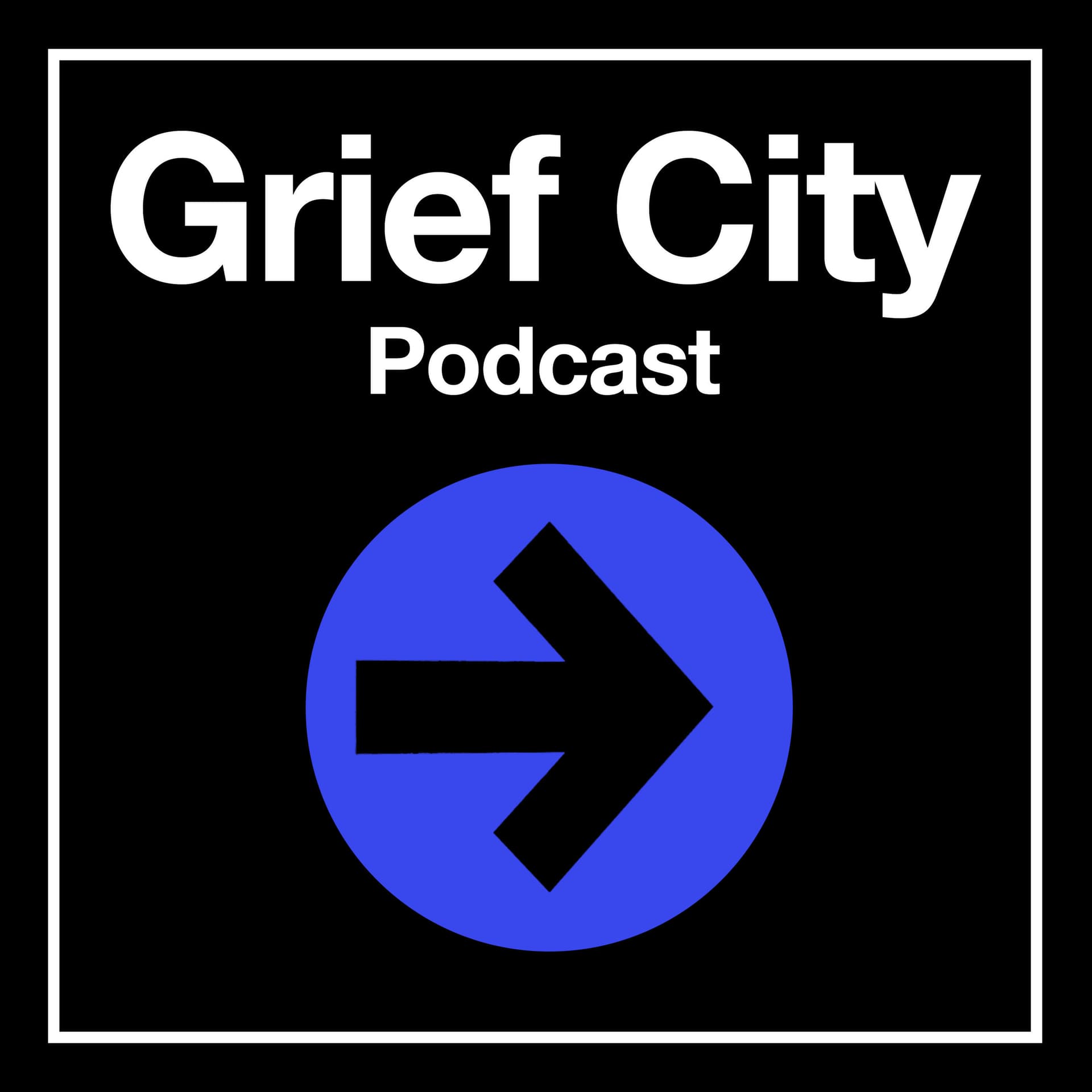 Grief City - Podcasts