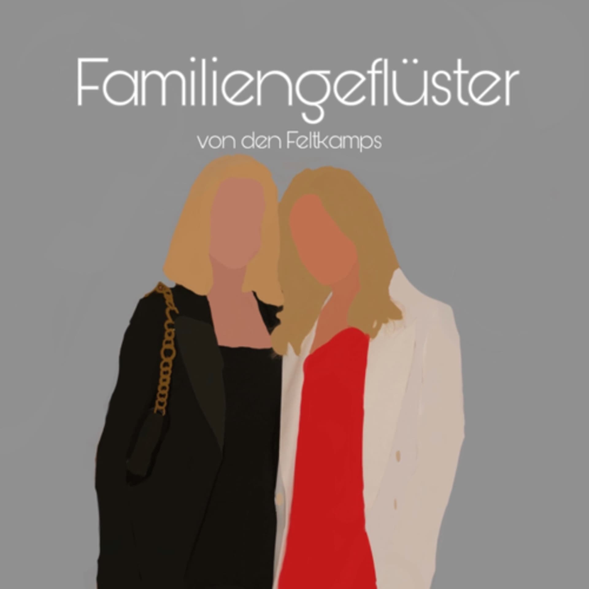 (z.Zt. PAUSIERT) Familiengeflüster: ein schonungslos ehrlicher Mutter und Tochter Podcast - Podcasts