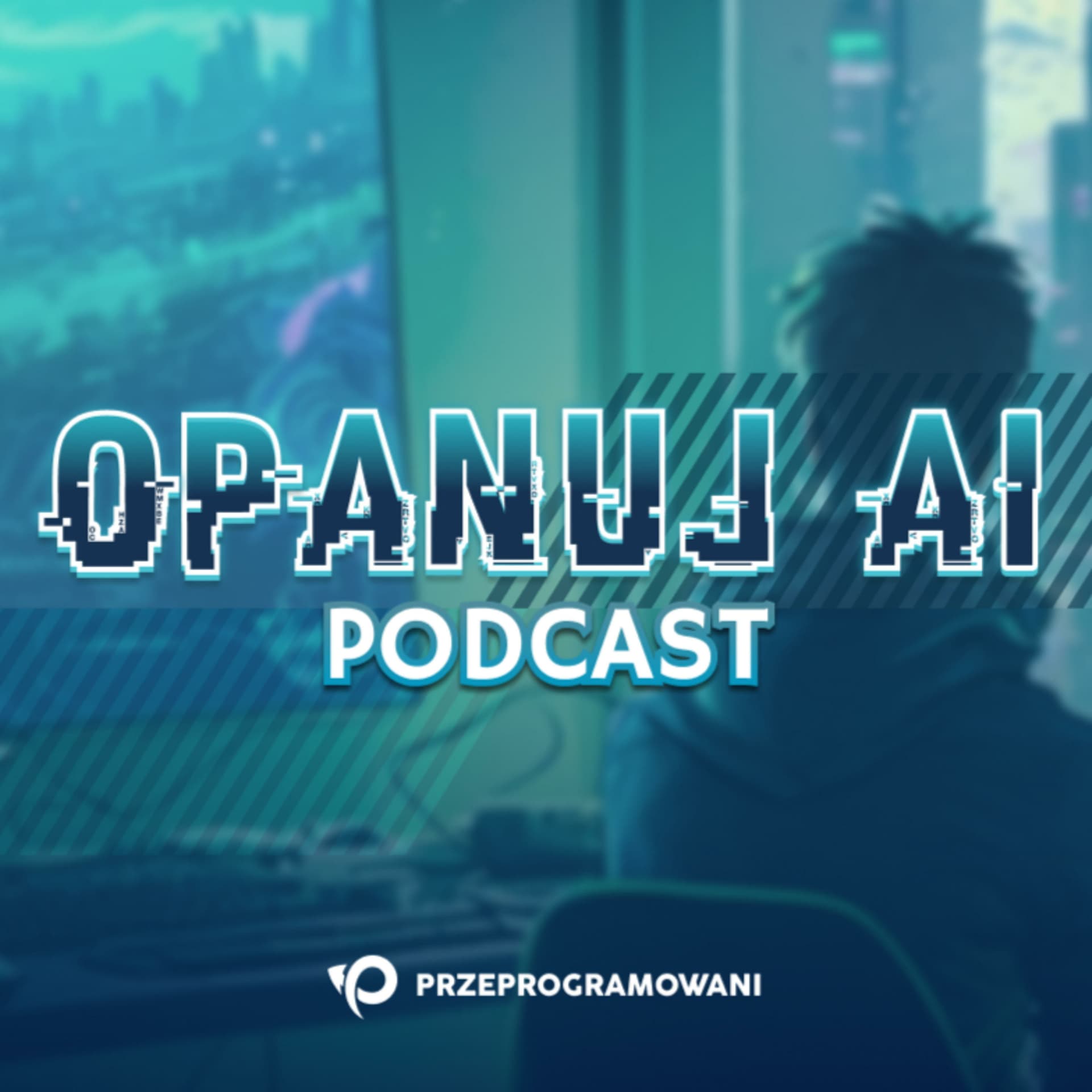Opanuj.AI Podcast - Podcasty