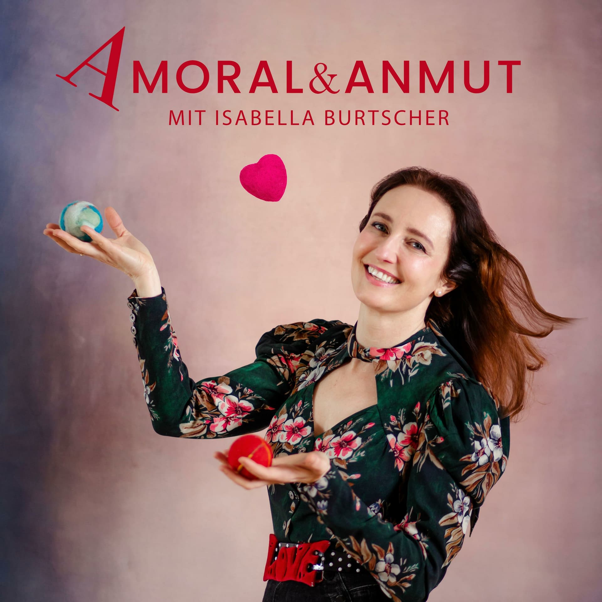 AMORAL & ANMUT - Der etwas andere Beziehungspodcast - Podcast