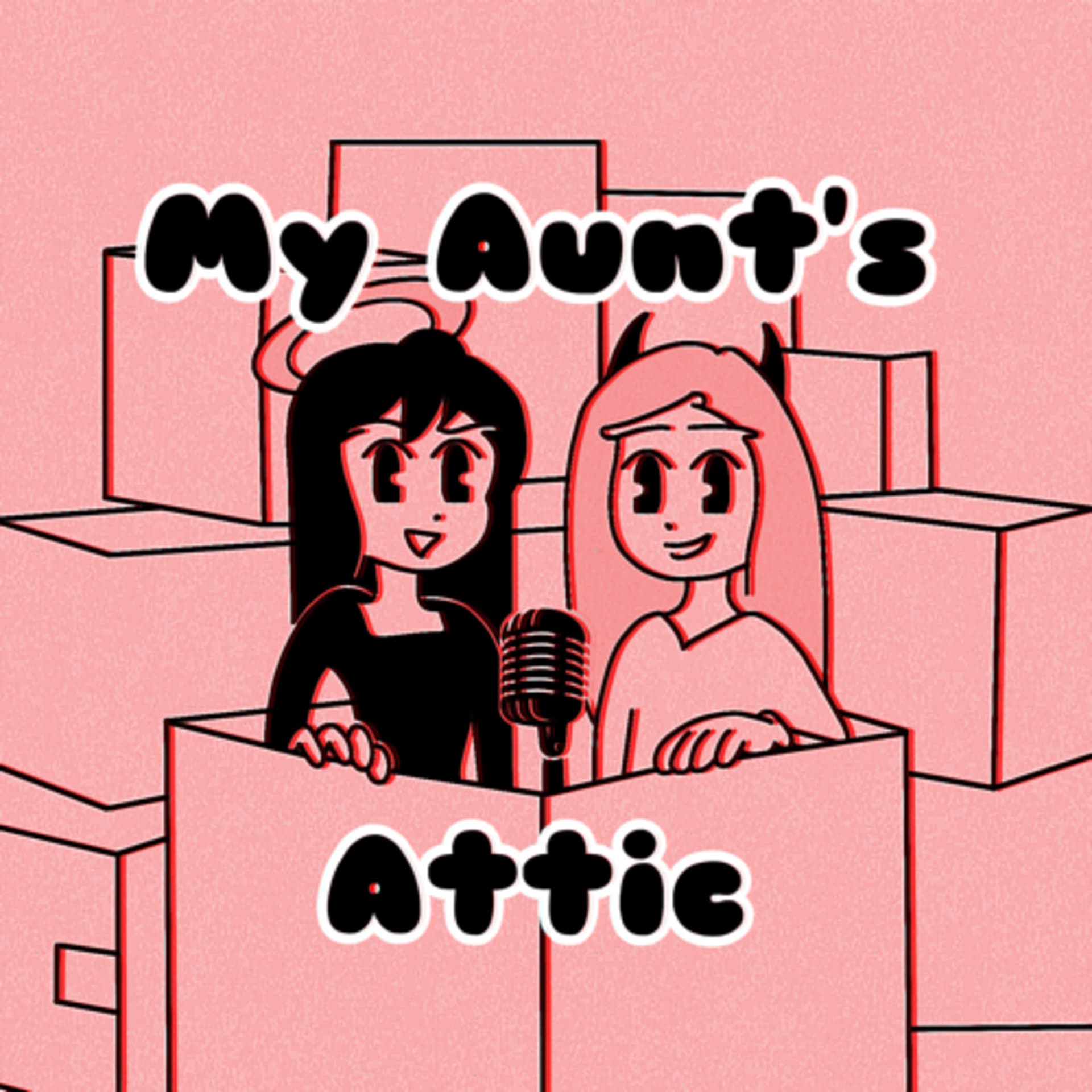 My Aunt’s Attic - Podcasts