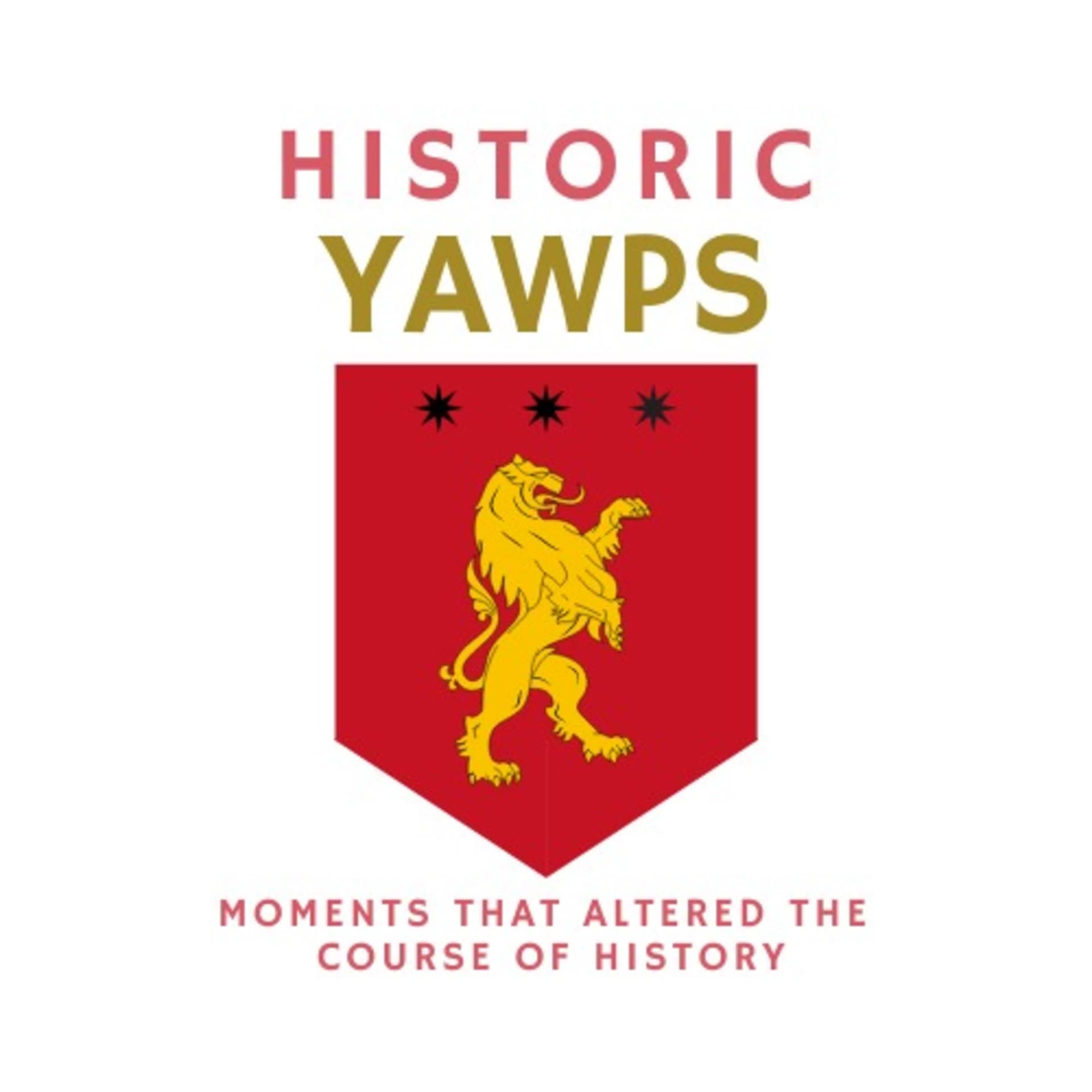 Historic Yawps - Podcasts