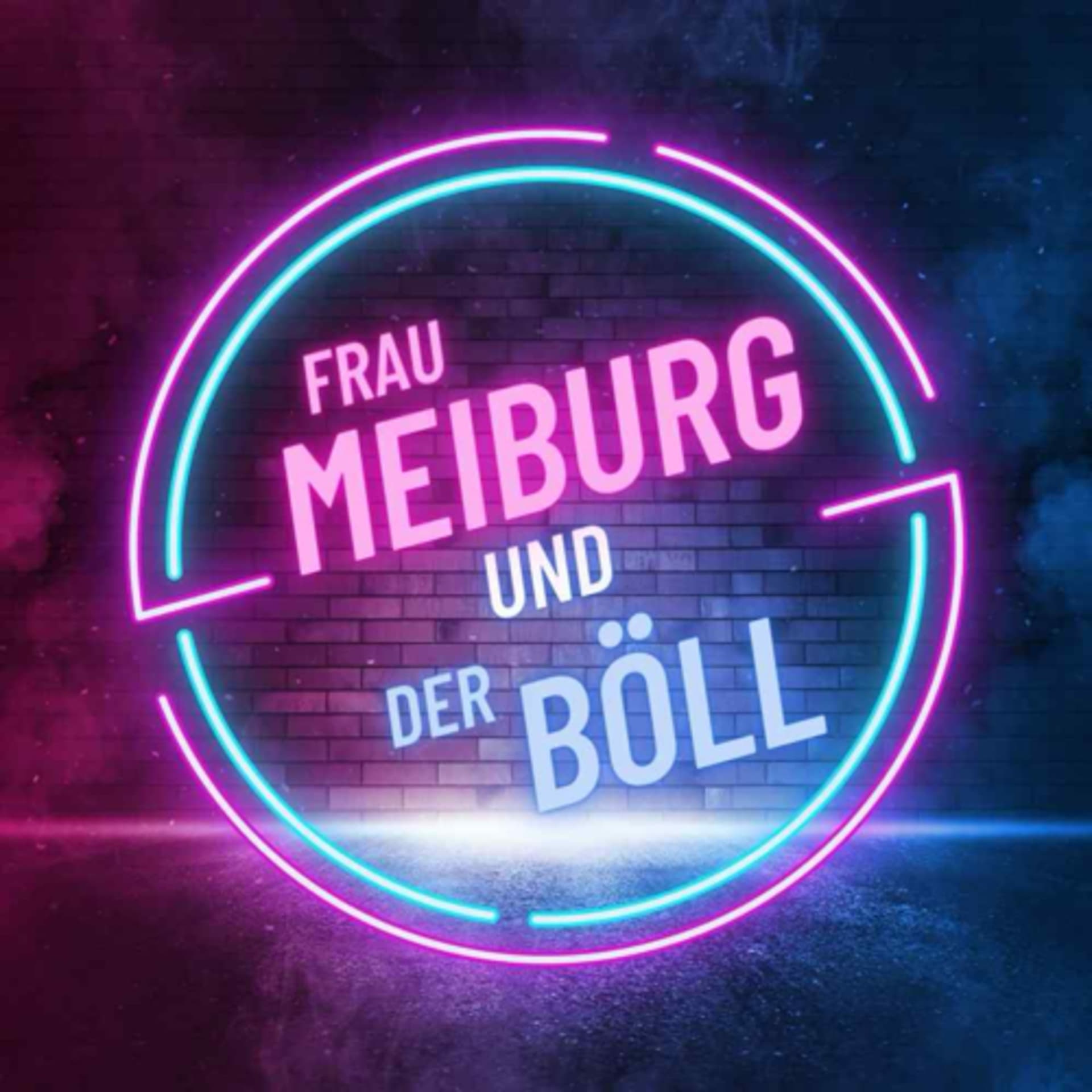 Frau Meiburg und Der Böll - Podcasts