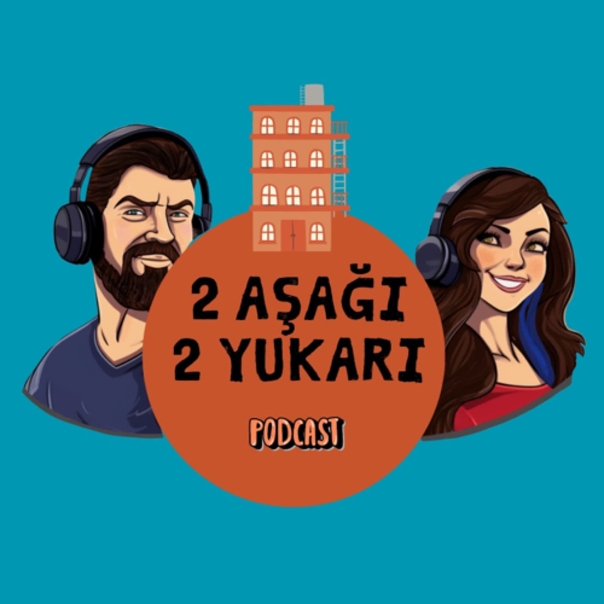 2Aşağı 2Yukarı - Podcasts
