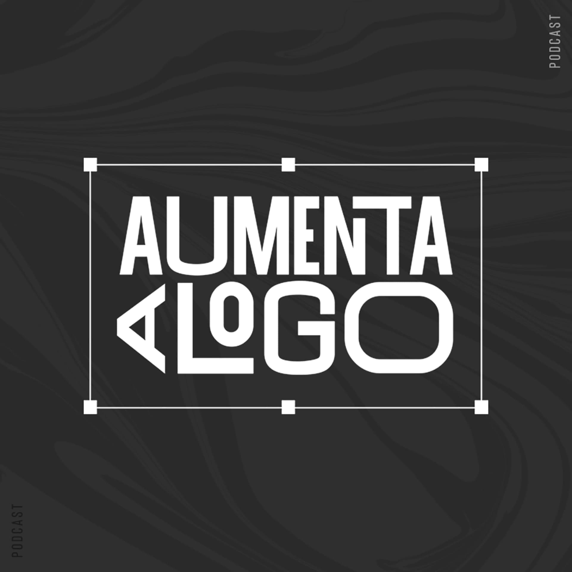 Aumenta a Logo! - Podcasts