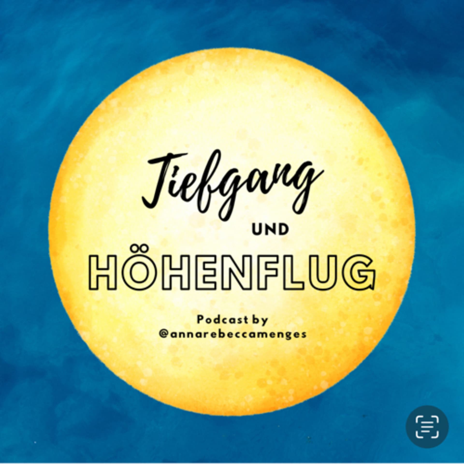 Tiefgang und Höhenflug - Podcasts