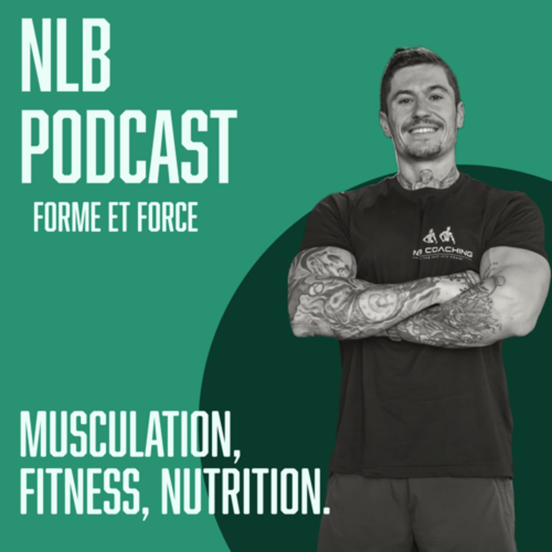 NLB PODCAST : Forme et force - Podcasts
