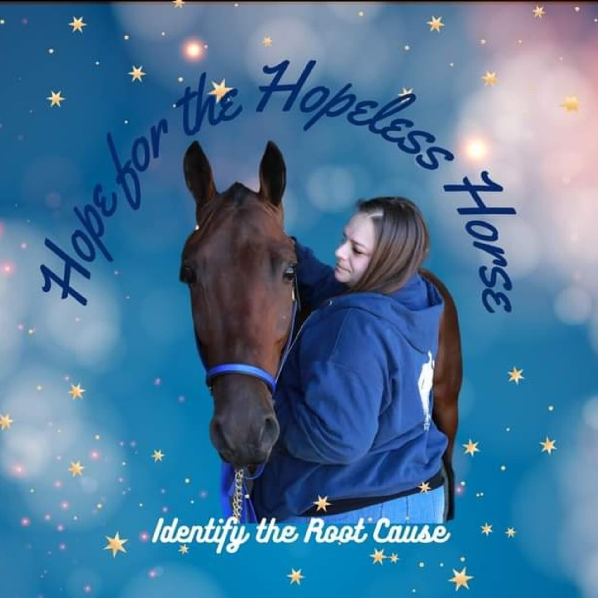 Hope For The Hopeless Horse - Podcasts