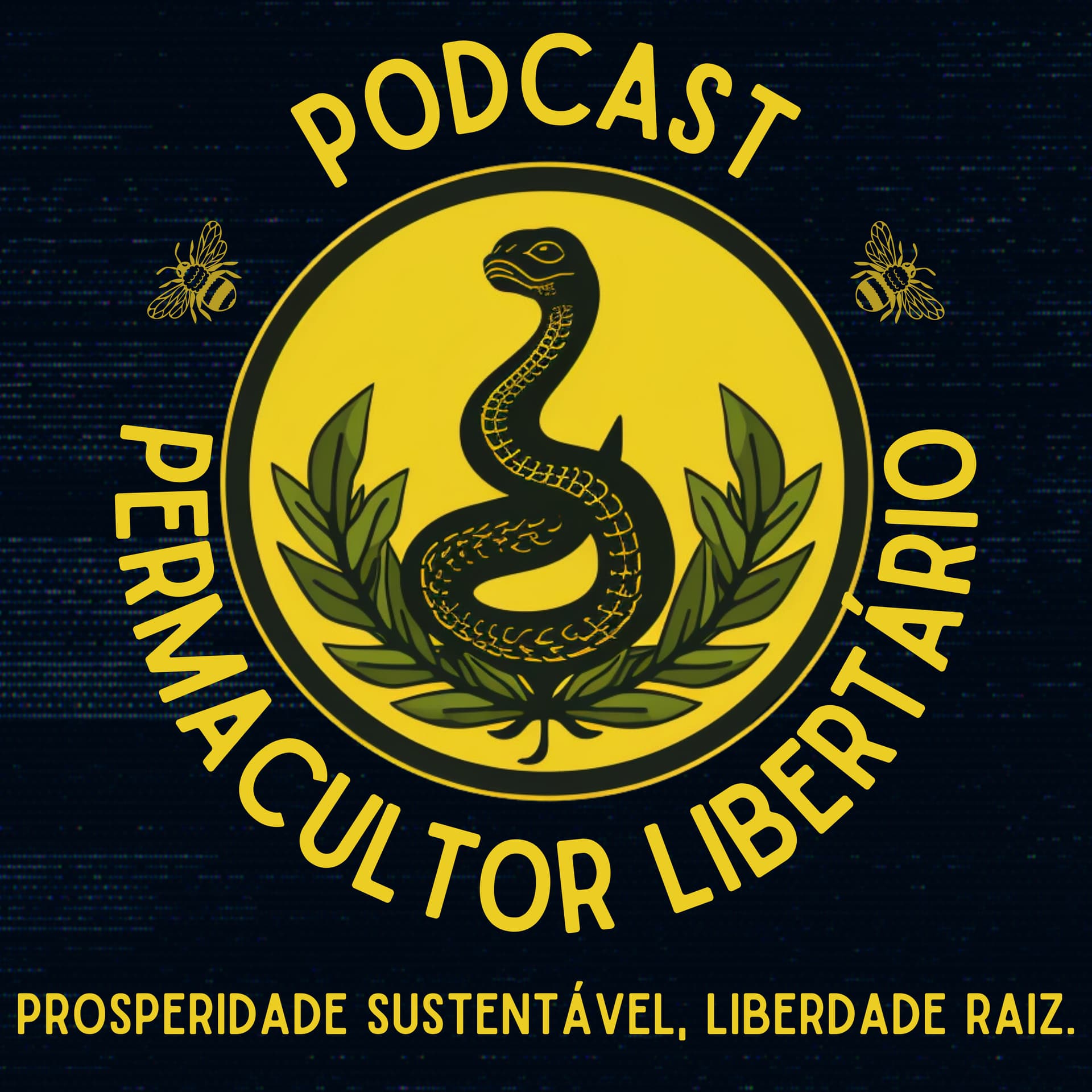 Podcast Permacultor Libertário: Prosperidade Sustentável, Liberdade Raiz. - Podcasts
