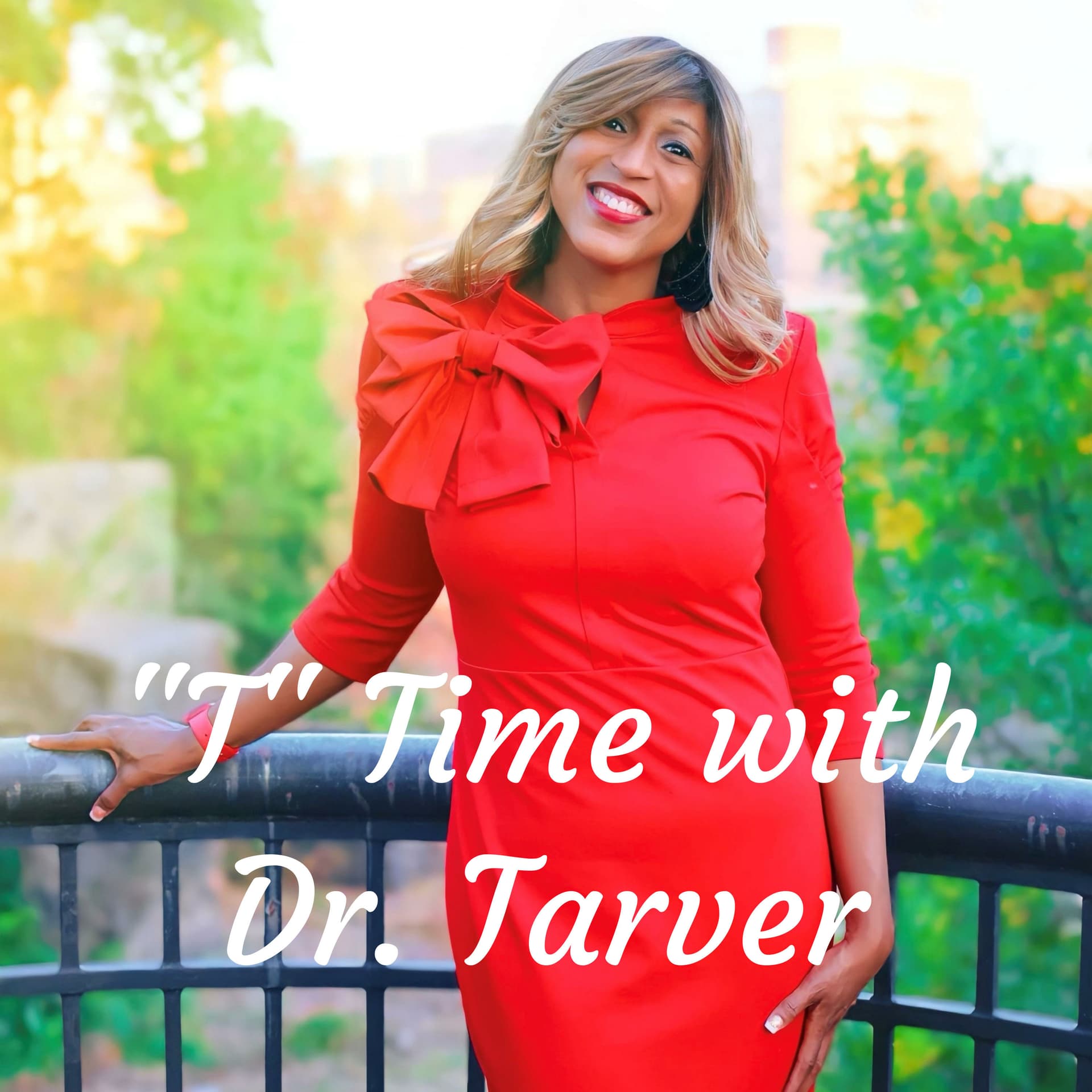 "T" Time with Dr. Tarver - Podcasts