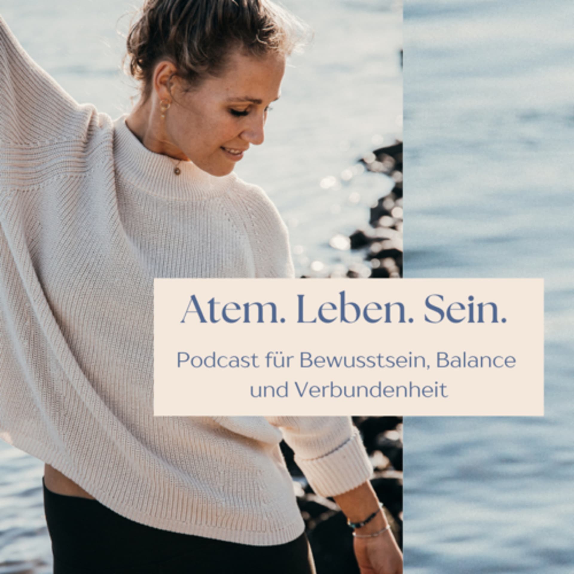 Atem.Leben.Sein - Podcast für Bewusstsein, Balance und Verbundenheit - بودكاست