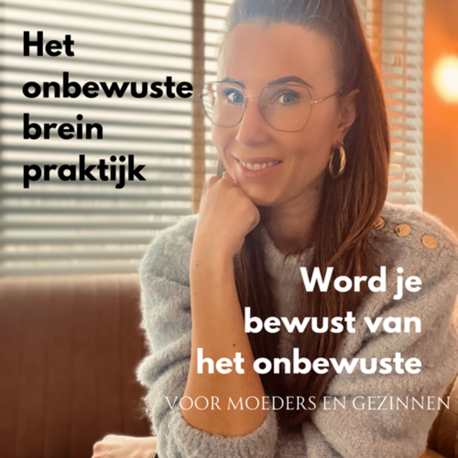 Het Onbewuste Brein Praktijk - Podcasts