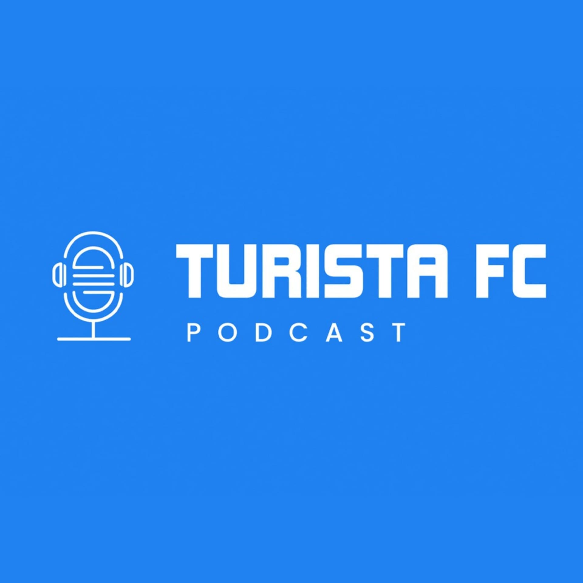 TURISTA FC PODCAST - Podcasts