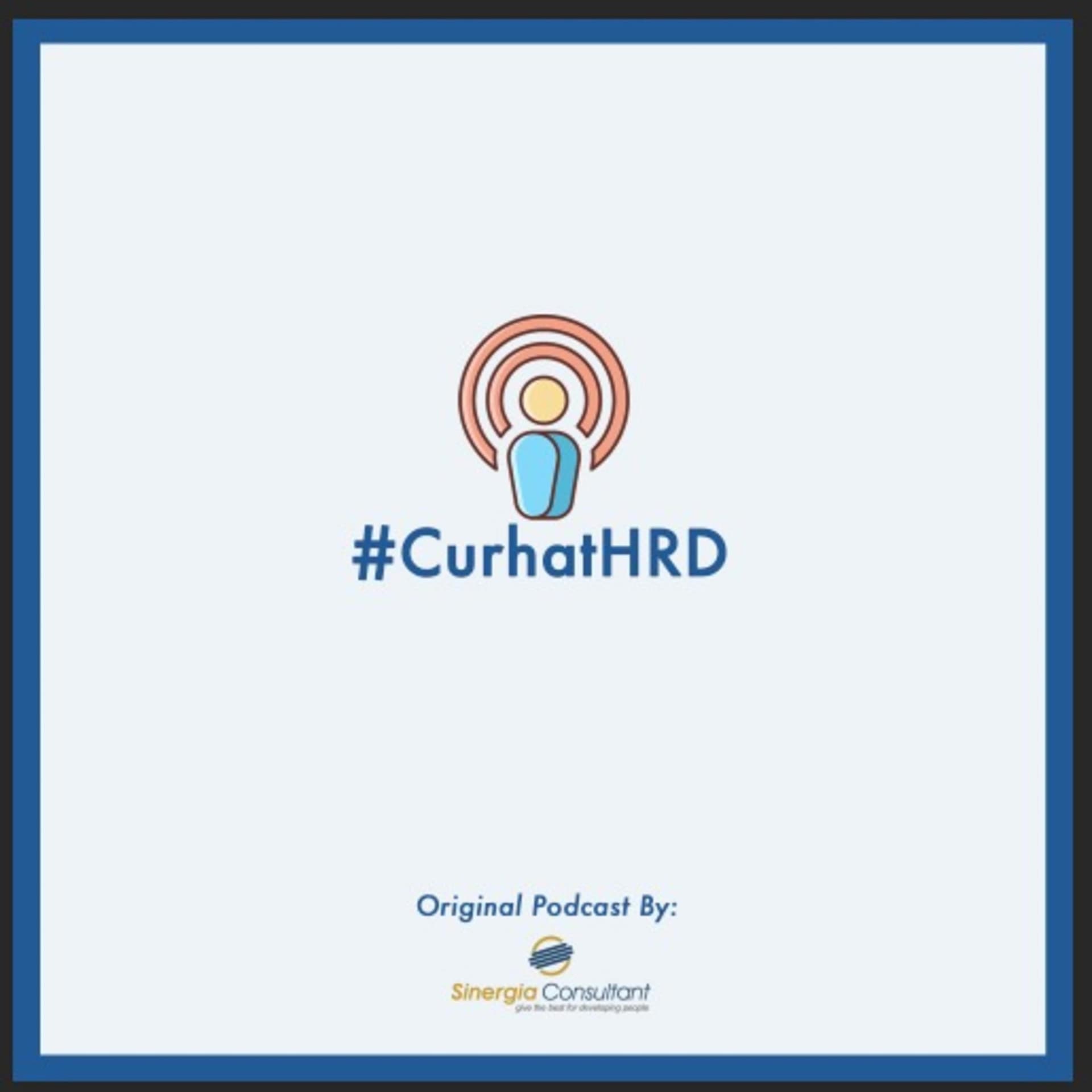 #CurhatHRD - Podcast