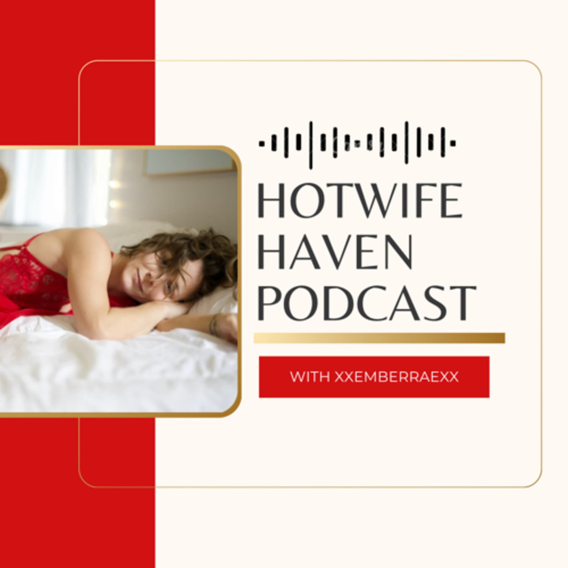 Hotwife Haven - Podcasty