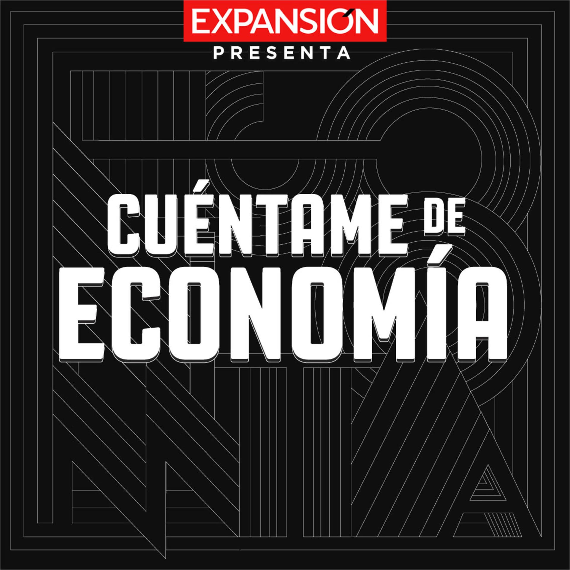 Cuéntame de economía - Podcasts