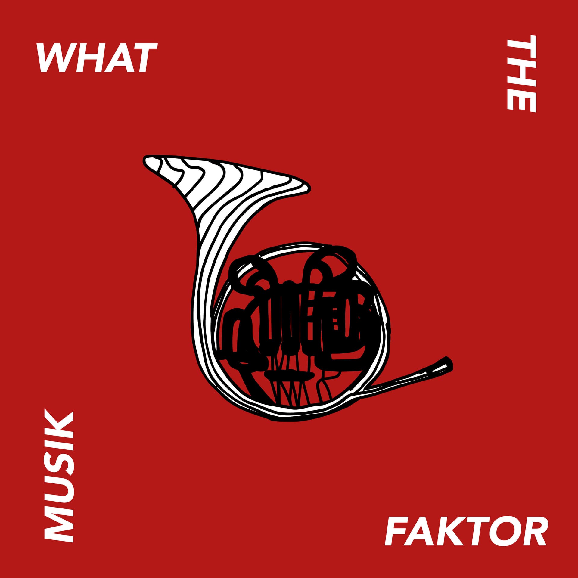 What the Faktor:Musik - Podcasts