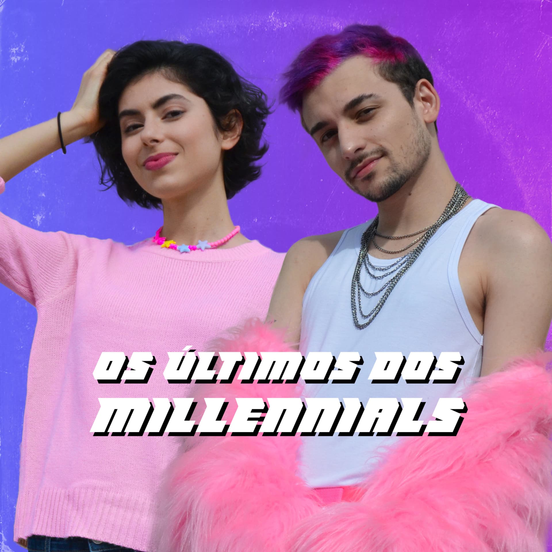 Os Últimos dos Millennials