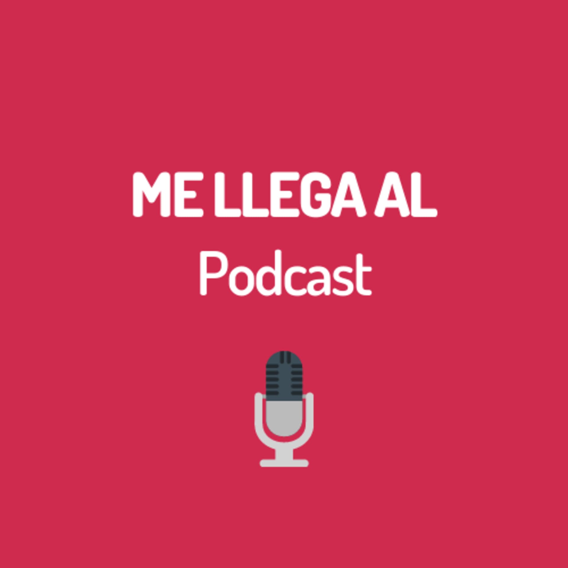 Me Llega Al Podcast - Podcasts