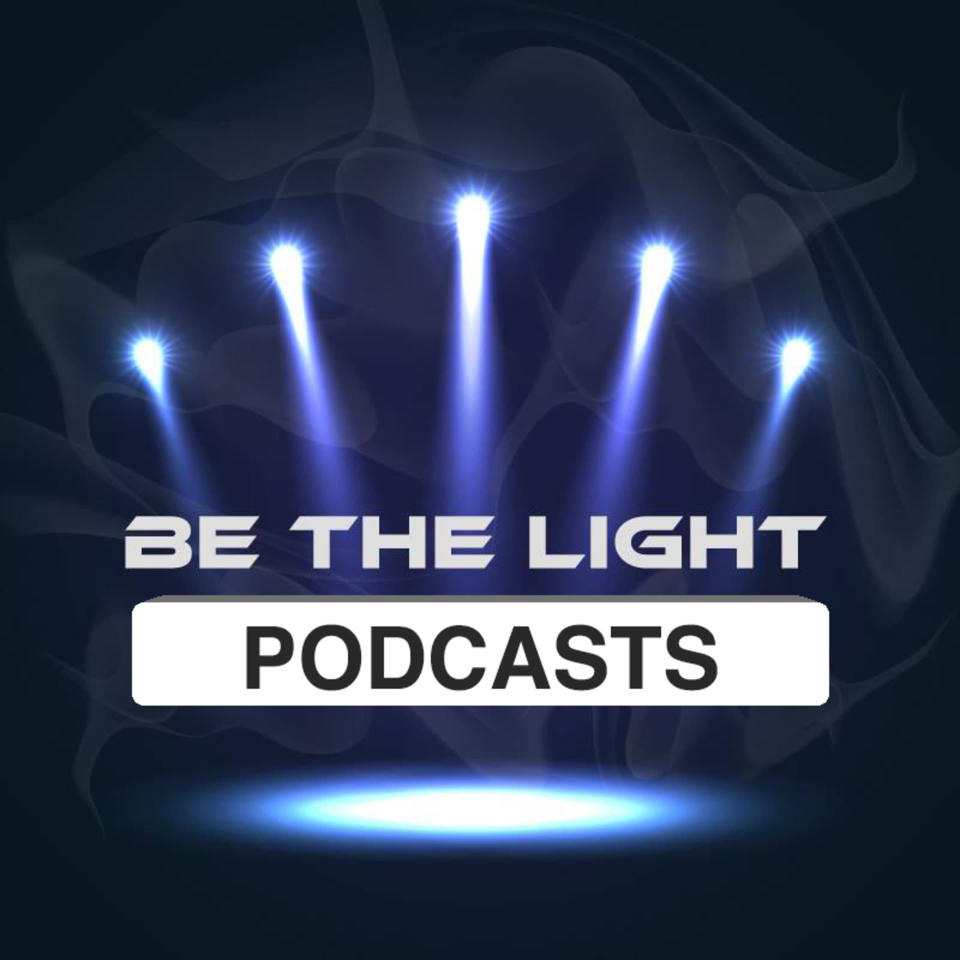 BE THE LIGHT PODCASTS - Podcasts