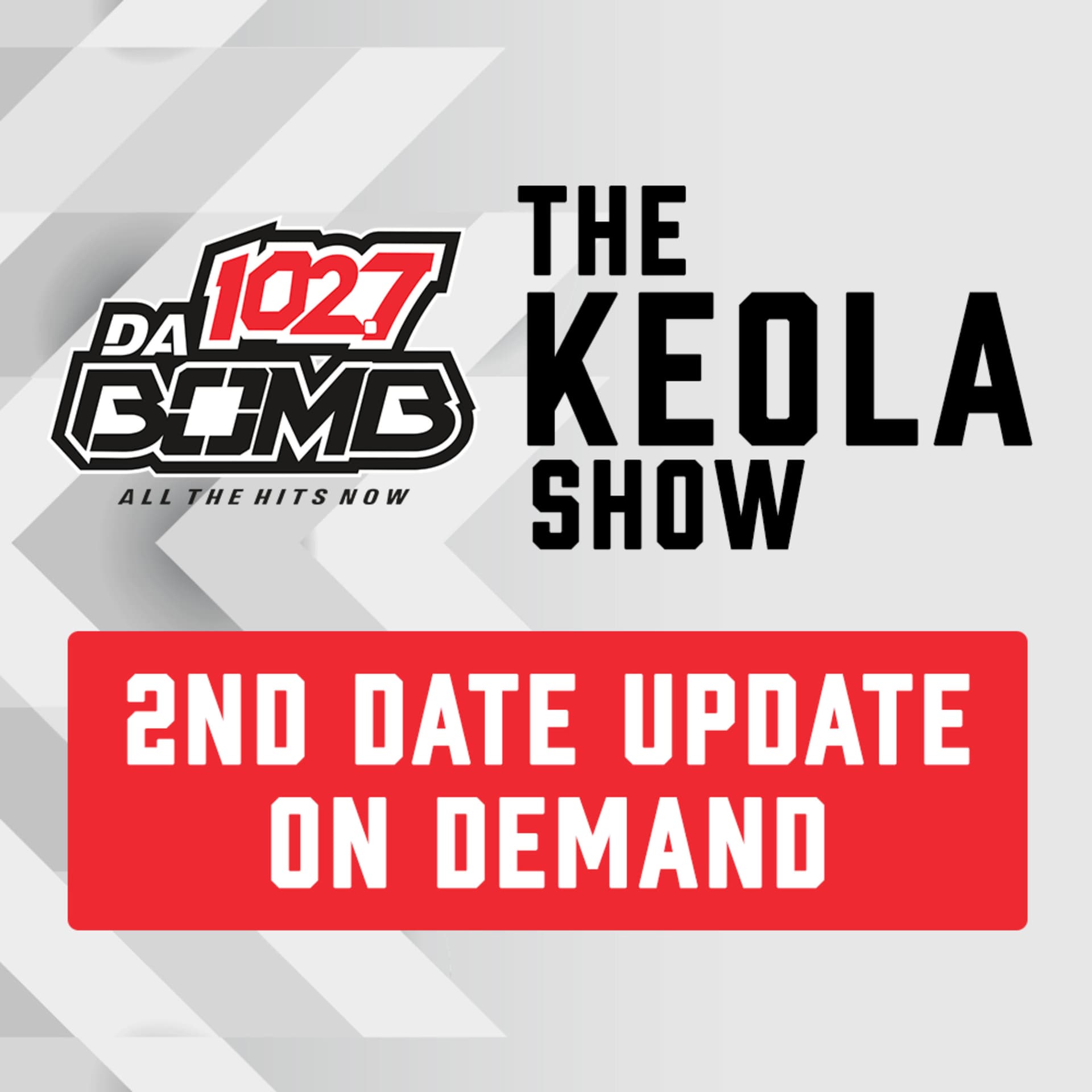 The Keola Show: 2nd Date Update ON DEMAND! - Podcasts