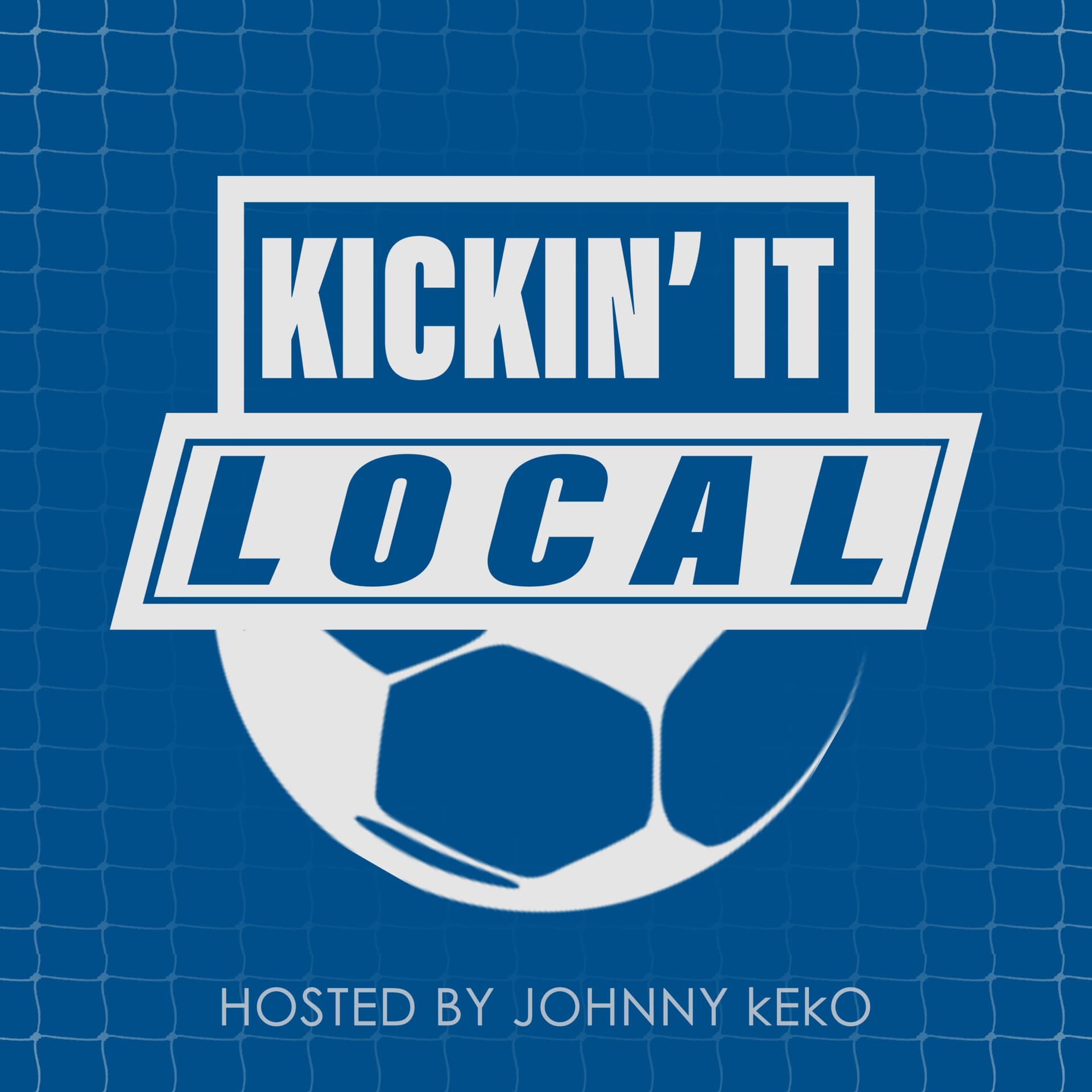 Kickin' It Local - Podcasts