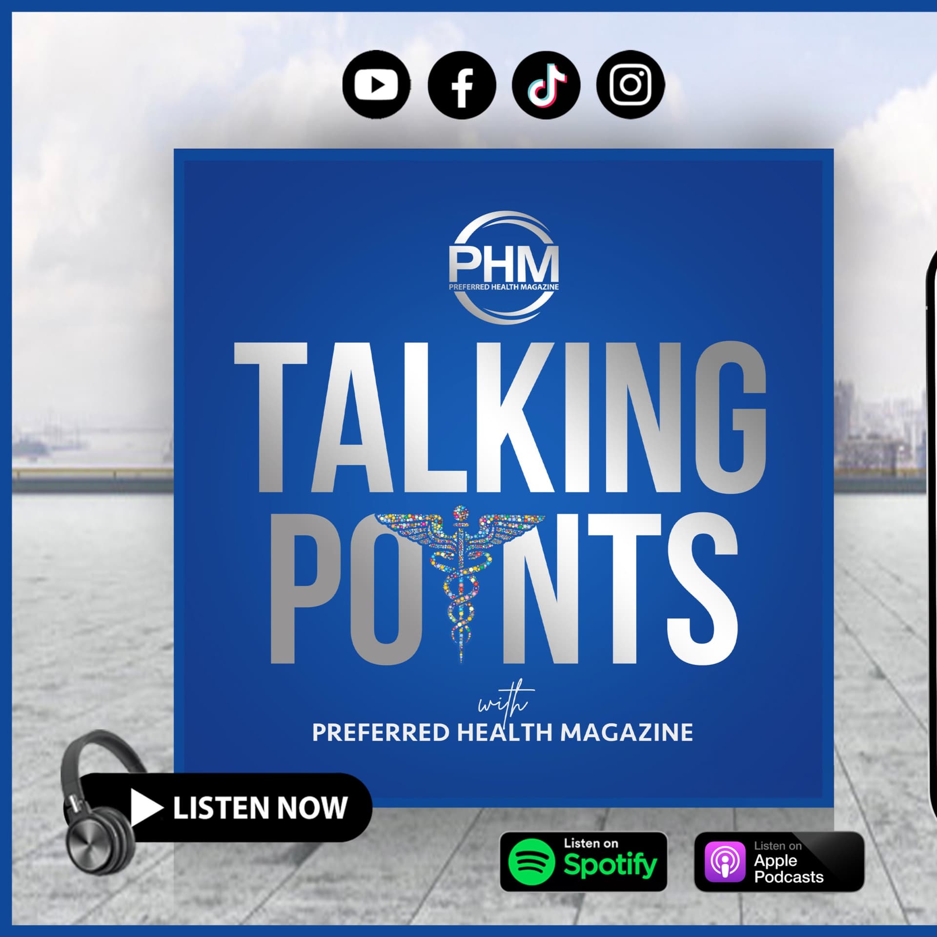 "TALKING POINTS with Preferred Health Magazine" - Podcasts