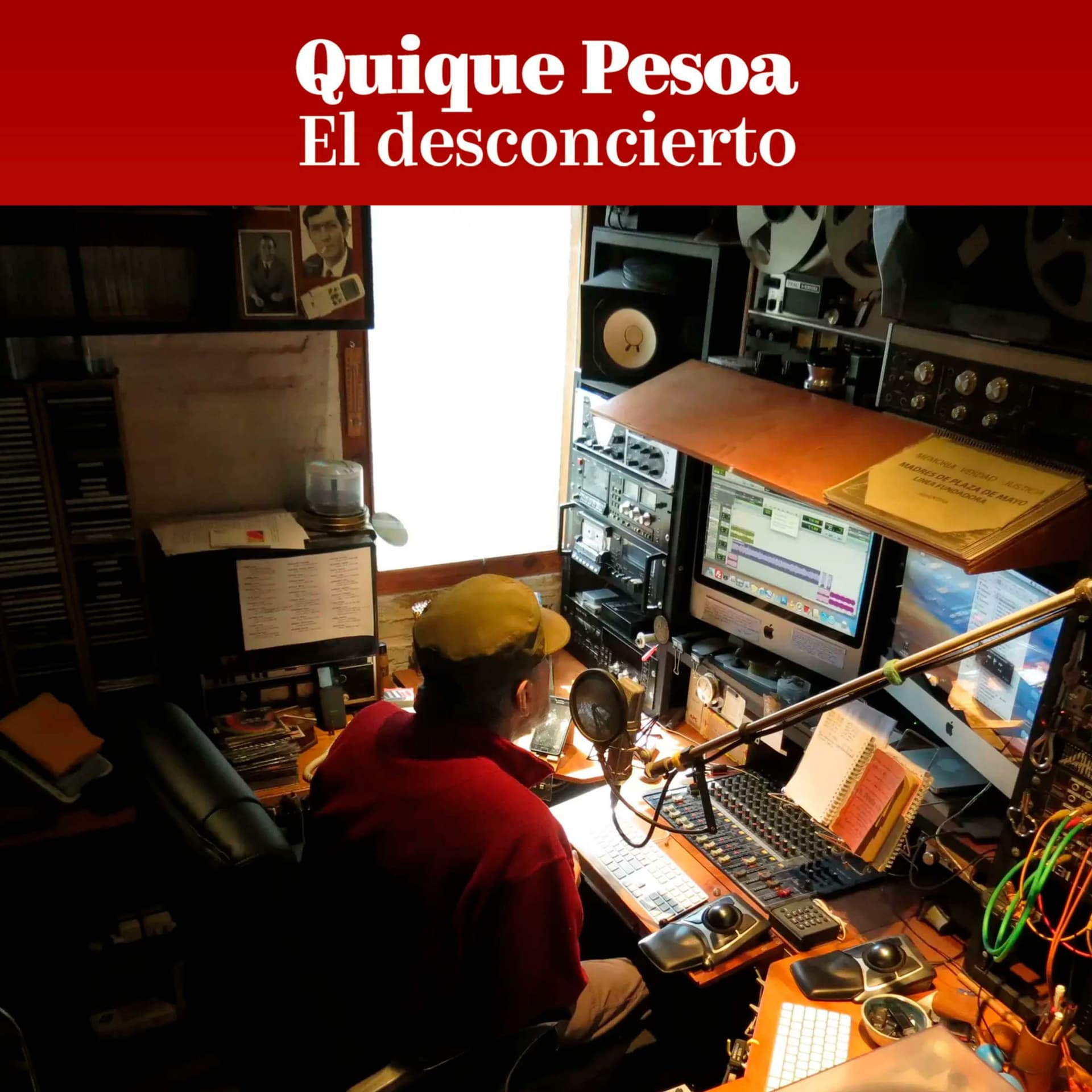 El Desconcierto con Quique Pesoa - 播客