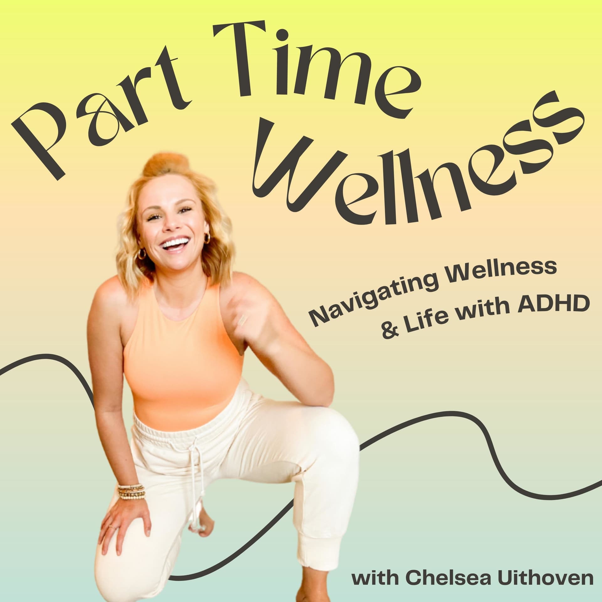 Part-Time Wellness - Podcasts