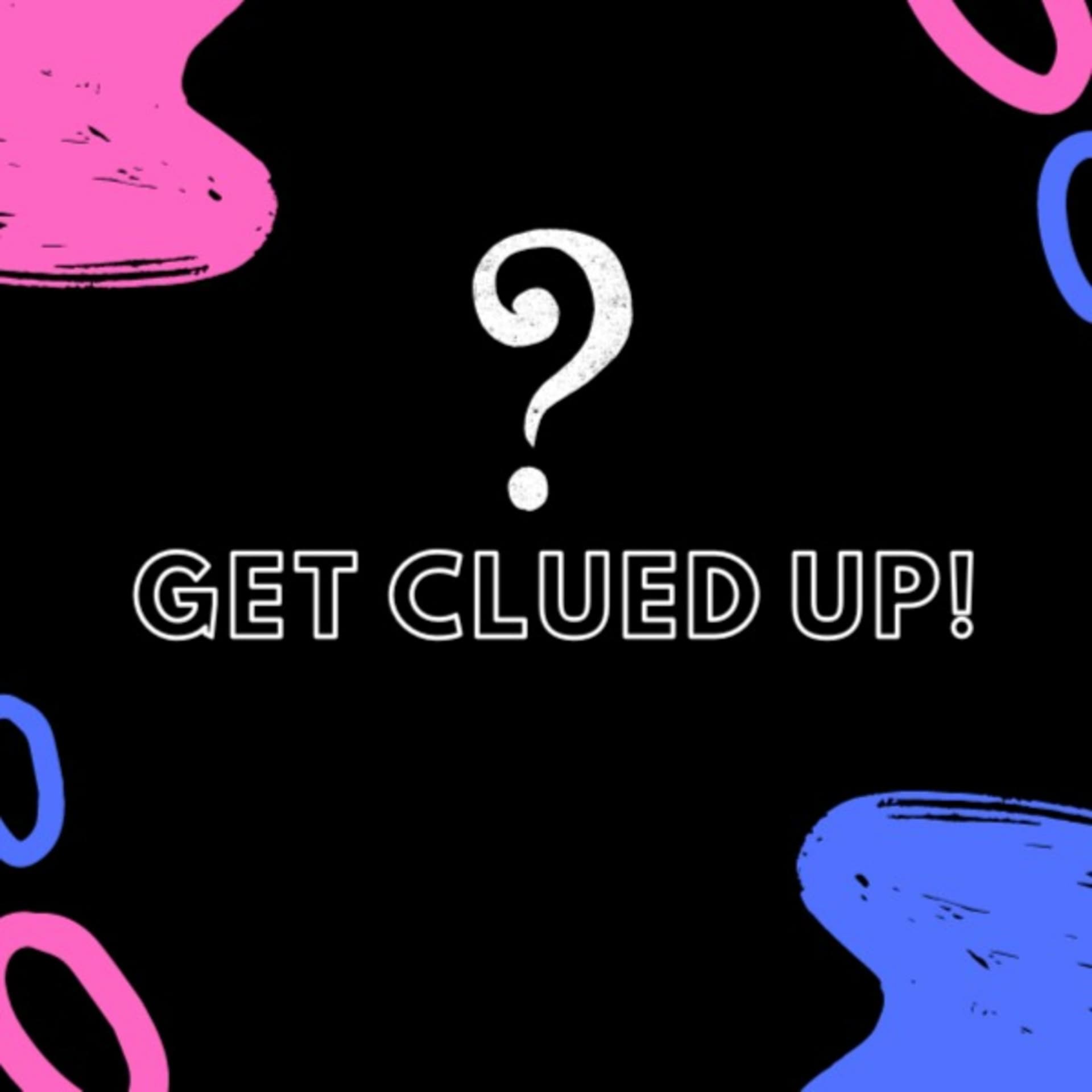 Get Clued Up! | Inksomaniac - Podcasts