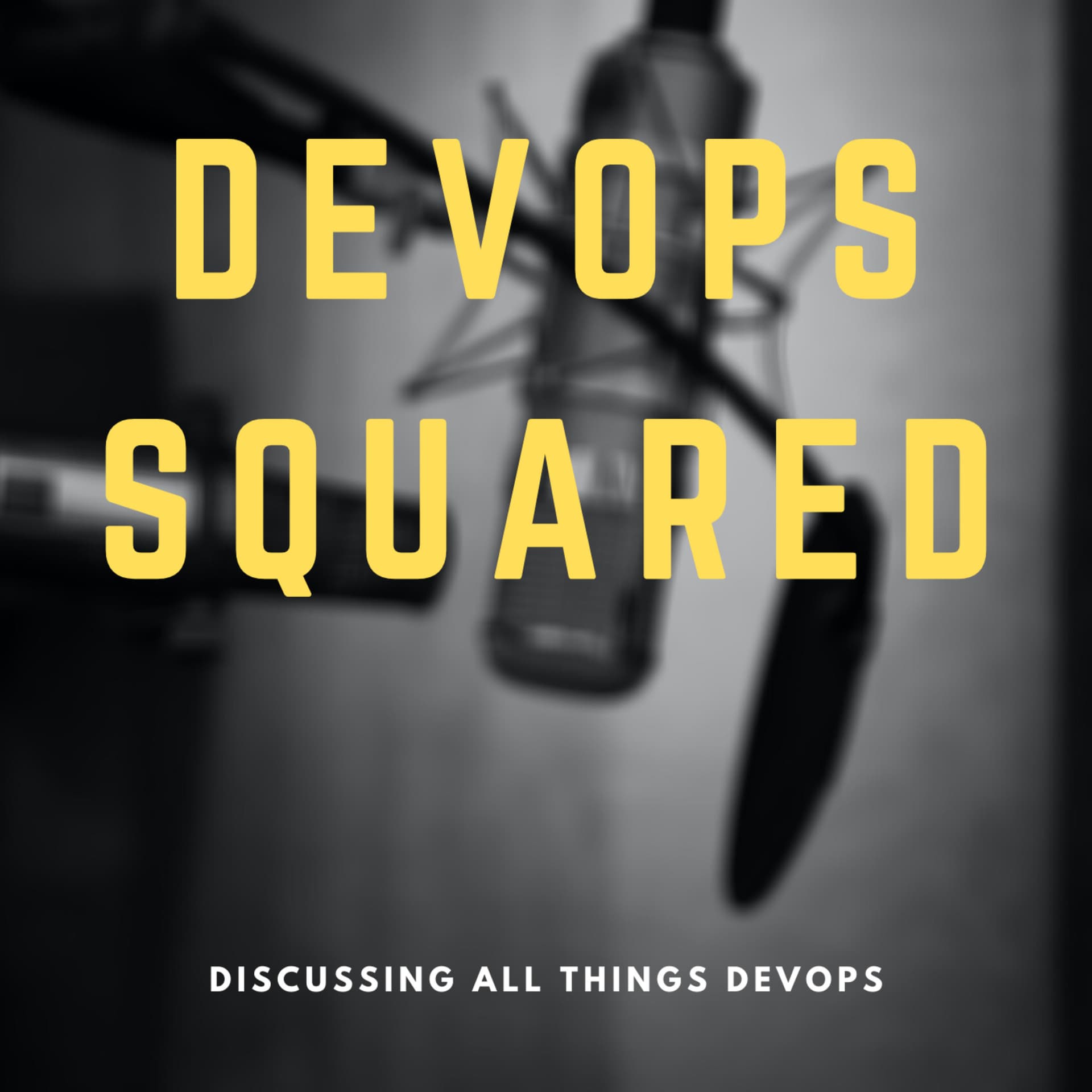 DevOps Squared - Podcasts