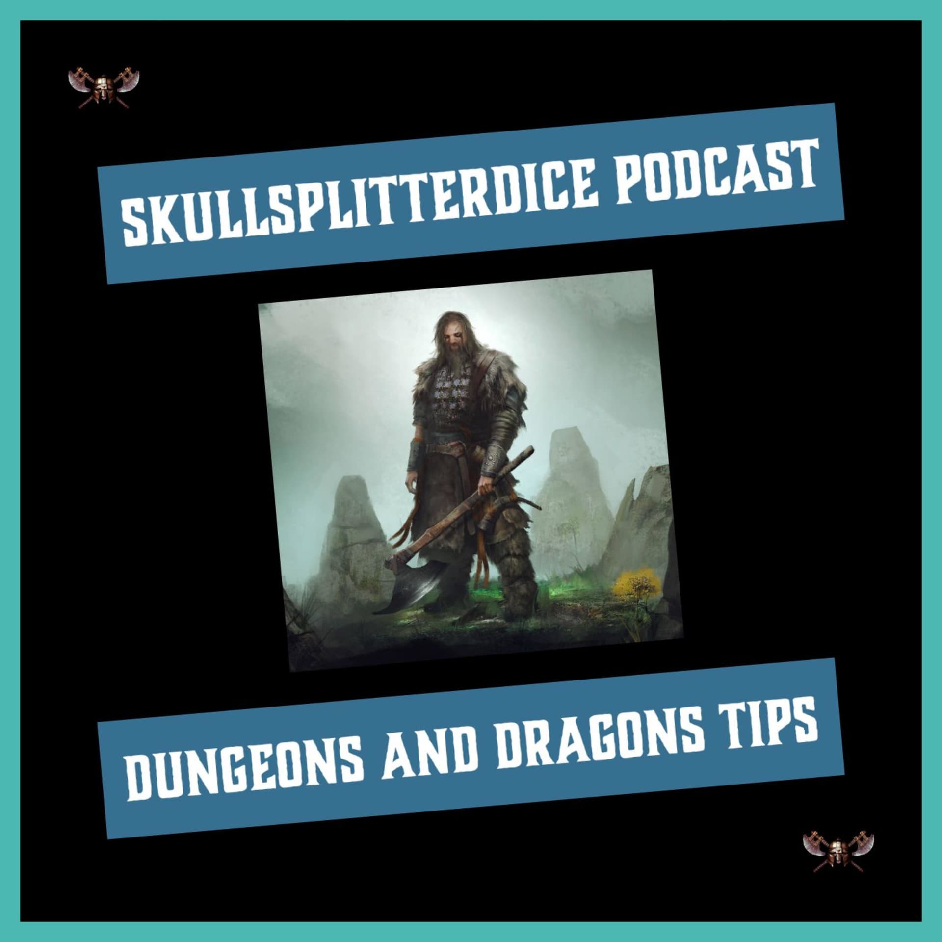 DND Tips and Tricks by SkullSplitter Dice - Podcasts