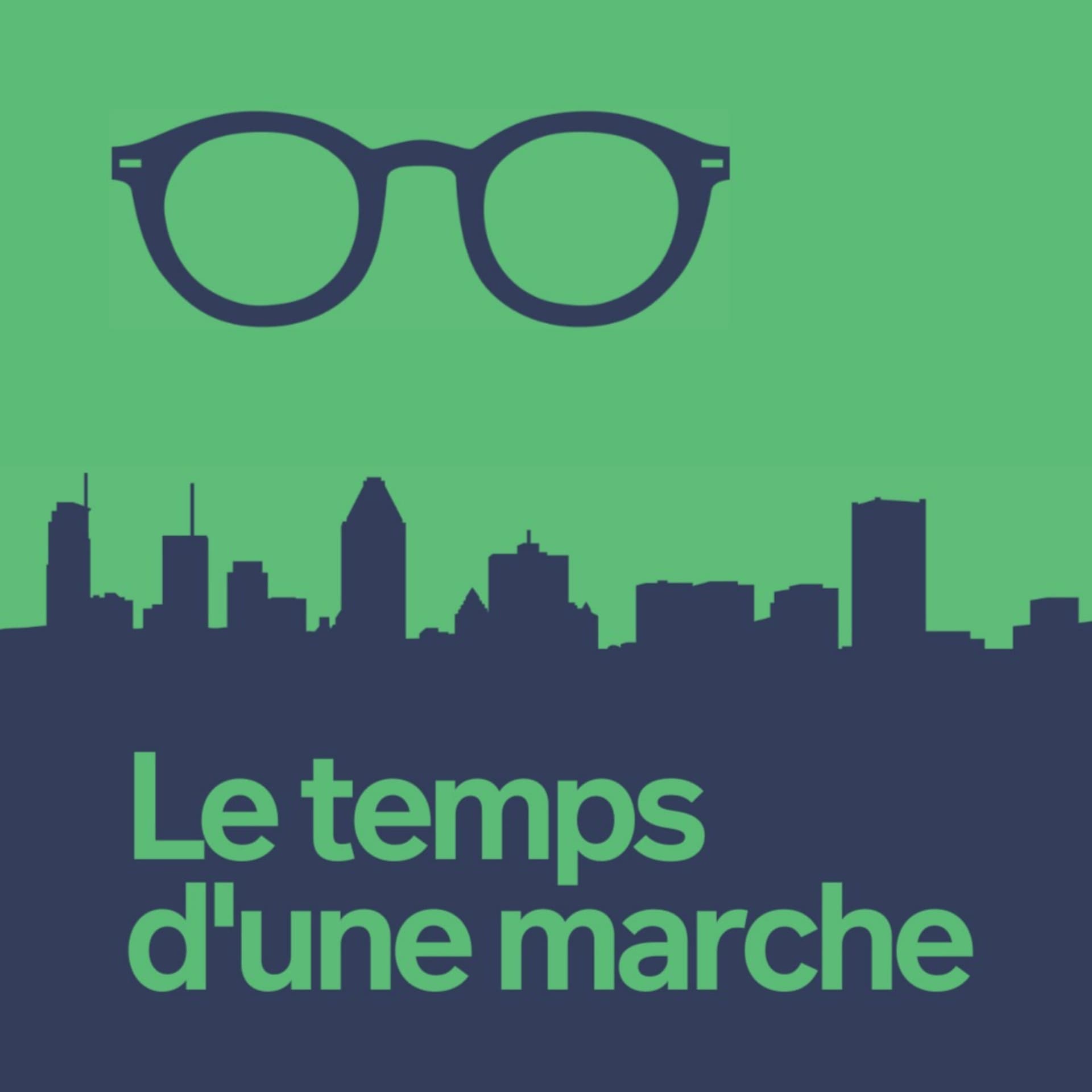 Le temps d'une marche - Podcast