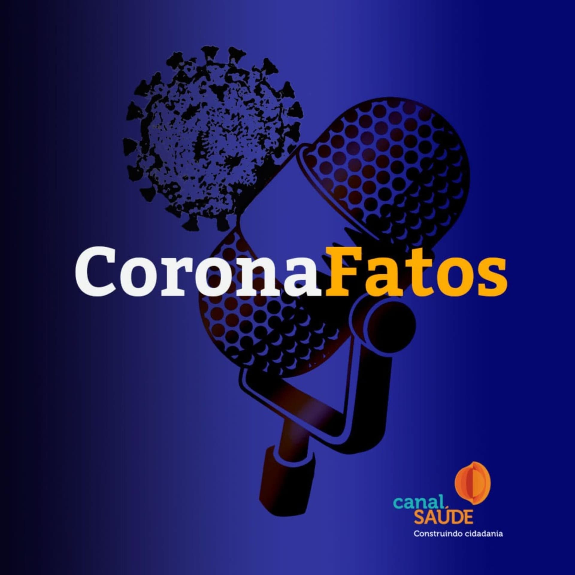CoronaFatos - Podcasts