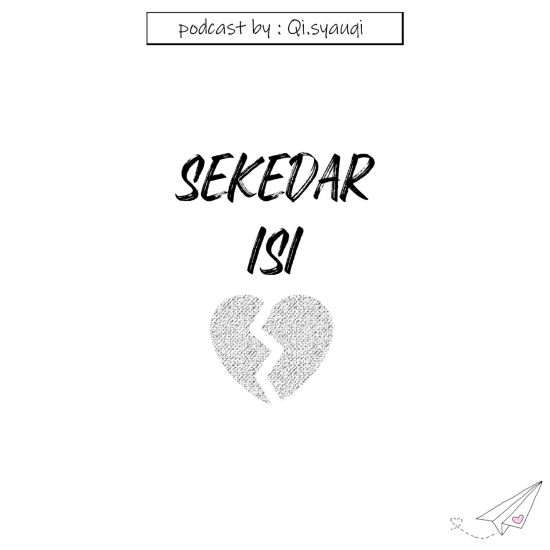 Sekedar Isi Hati - Podcasts