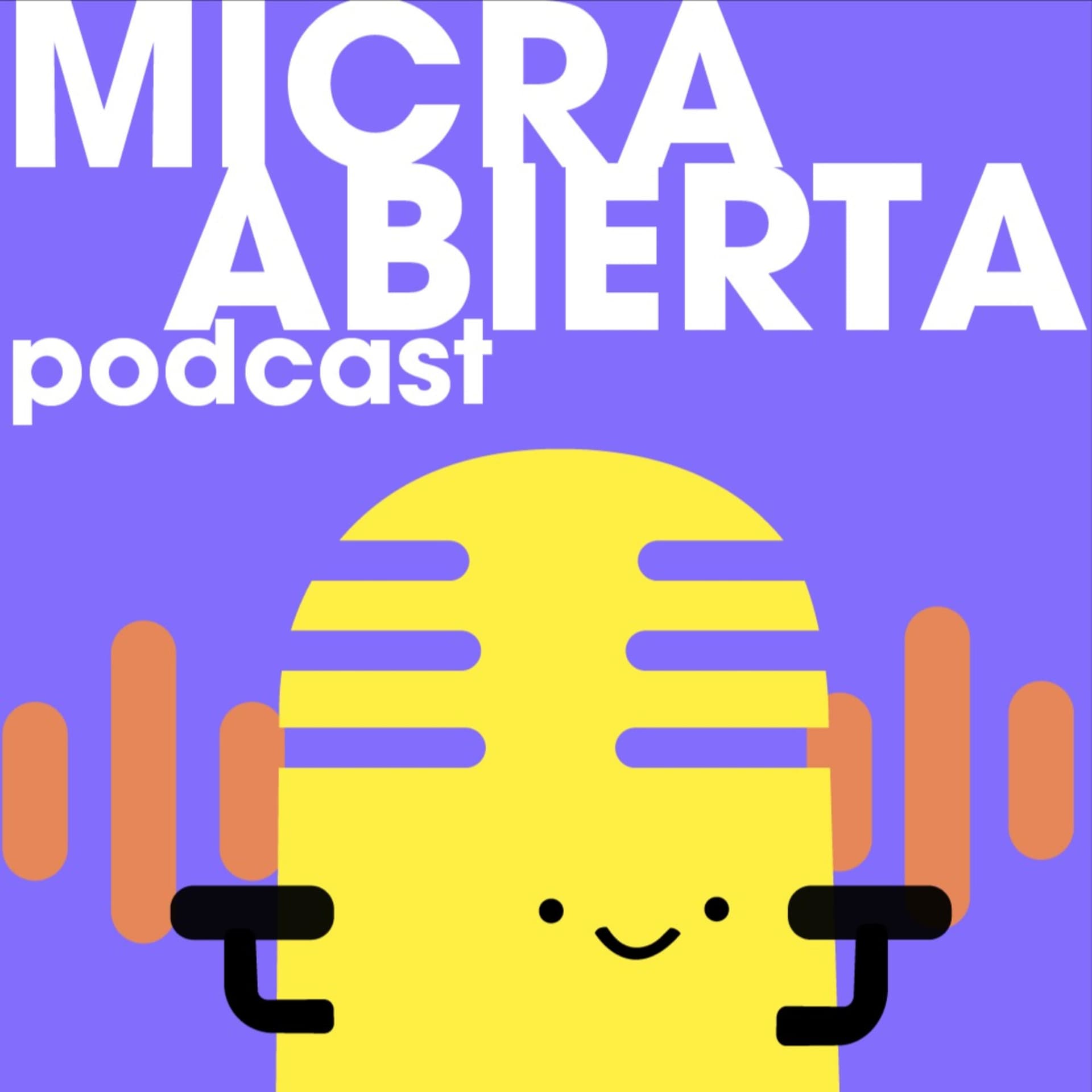 Micra Abierta Podcast - Podcasts