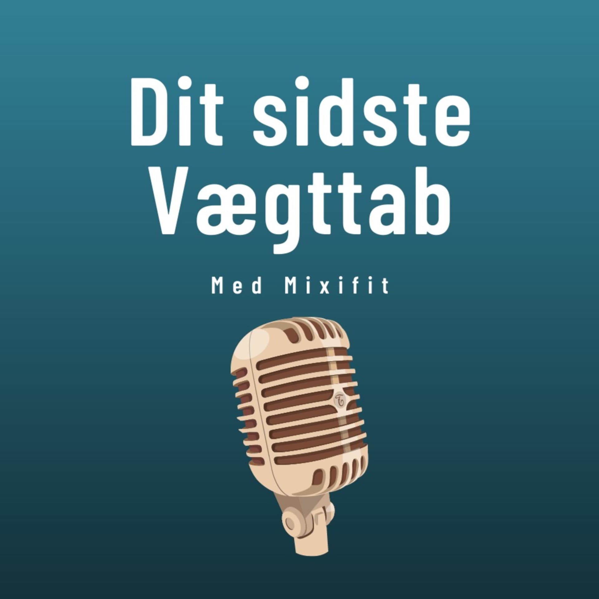 Dit Sidste Vægttab - Podcast