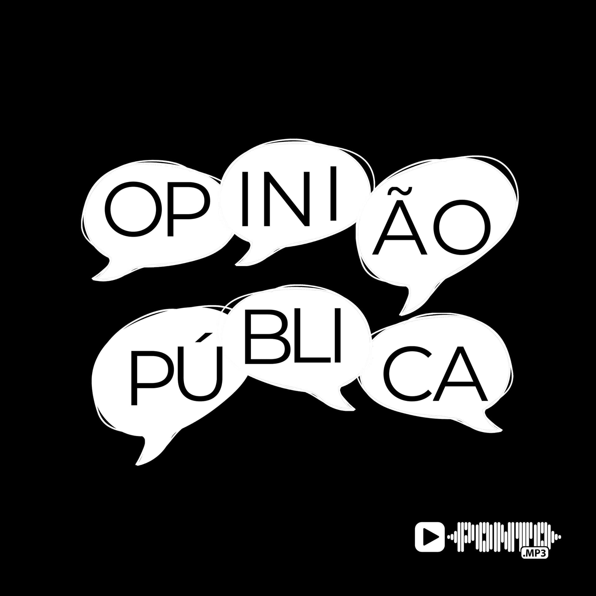 Opinião Pública - Podcasts