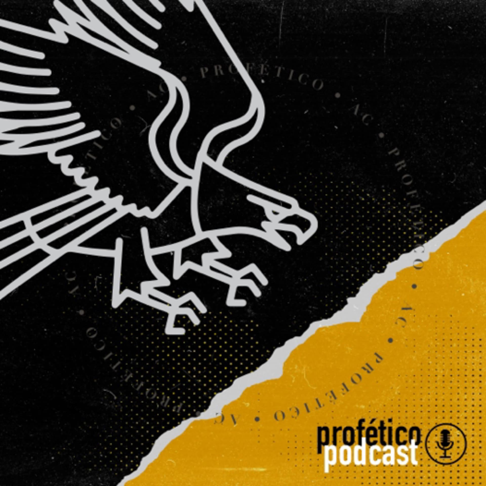 Profético AC - Podcasts