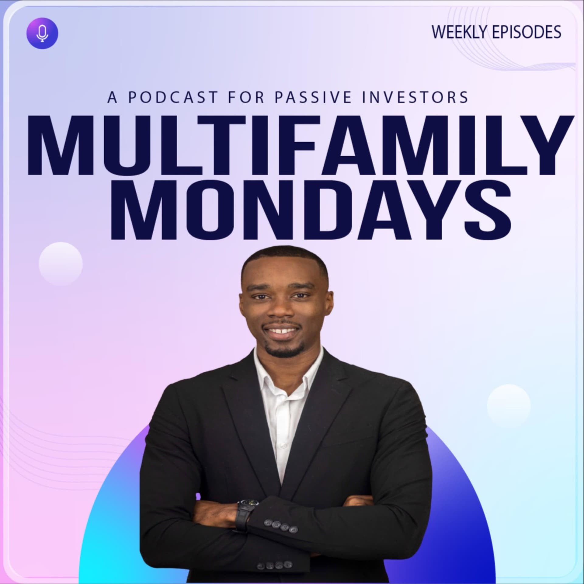 Multifamily Mondays - Podcast