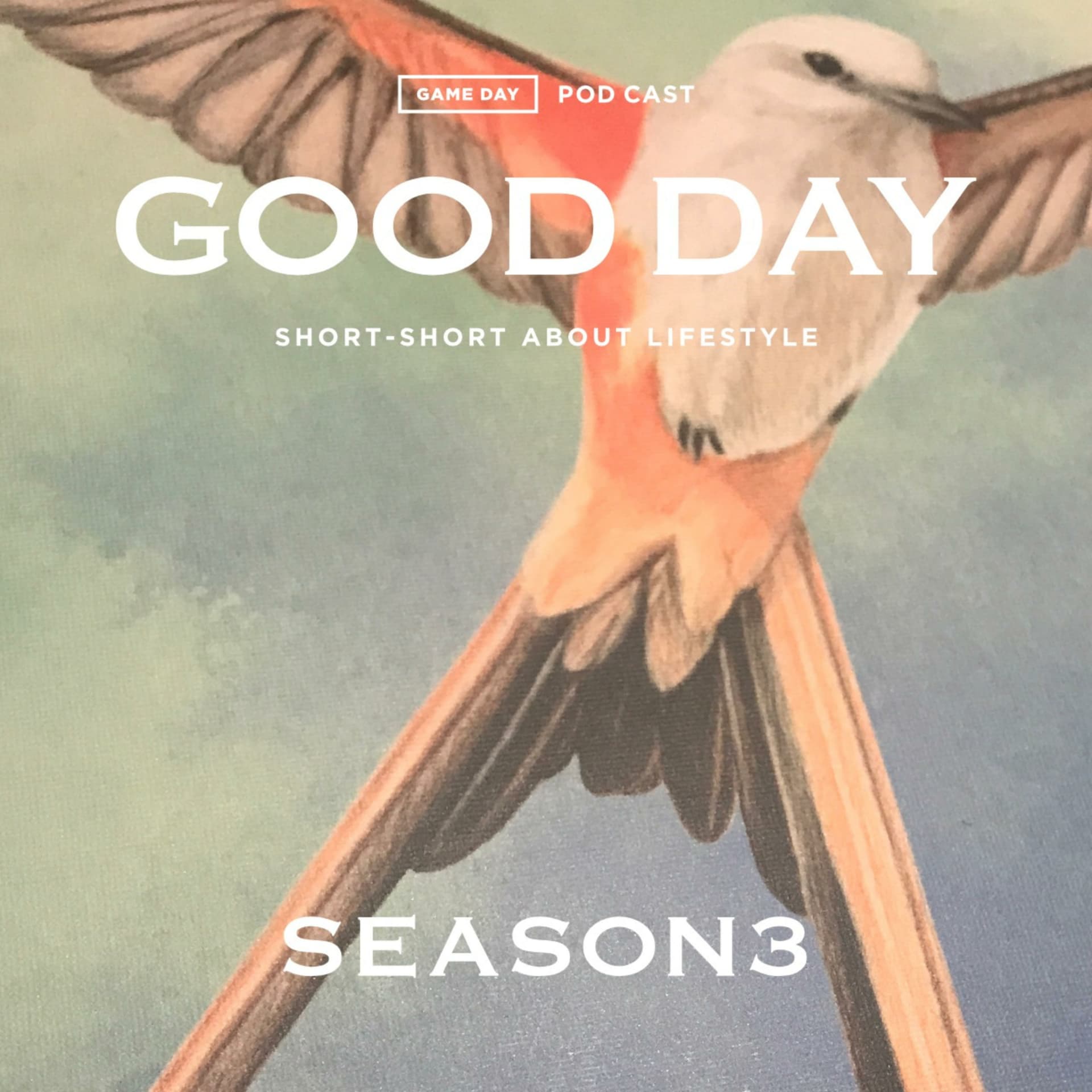 GOOD DAY by GAME DAY Team - Podcasts