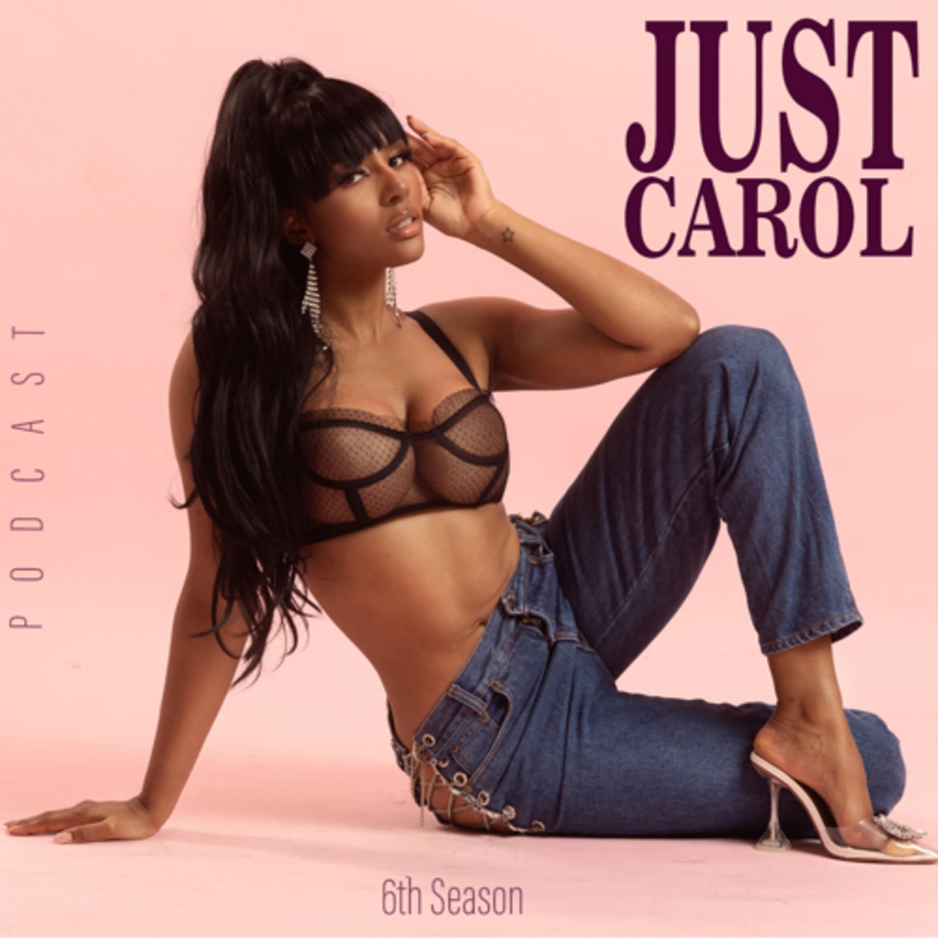 Just Carol com Carolinne Oliveira - Podcasts