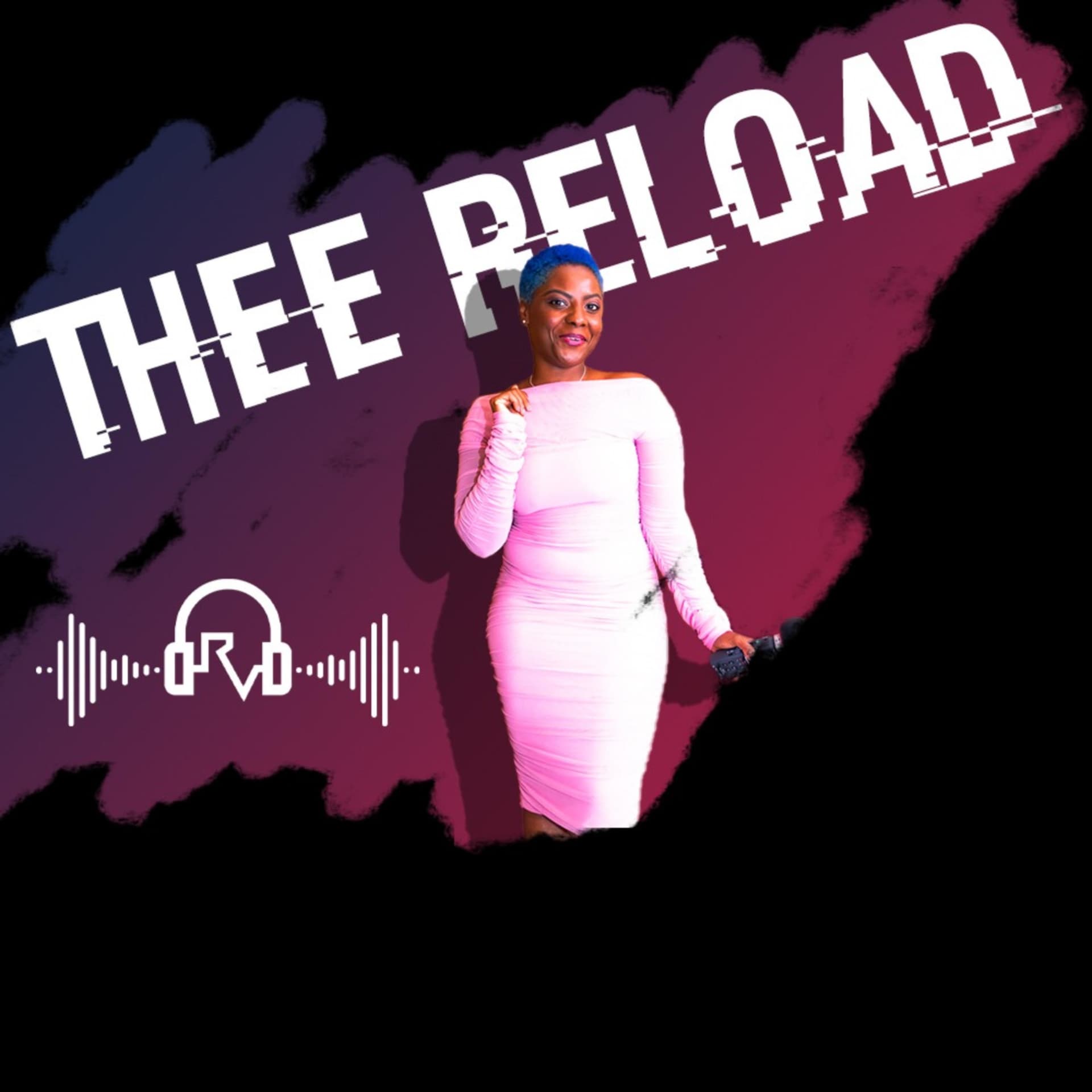 Thee Reload - بودكاست