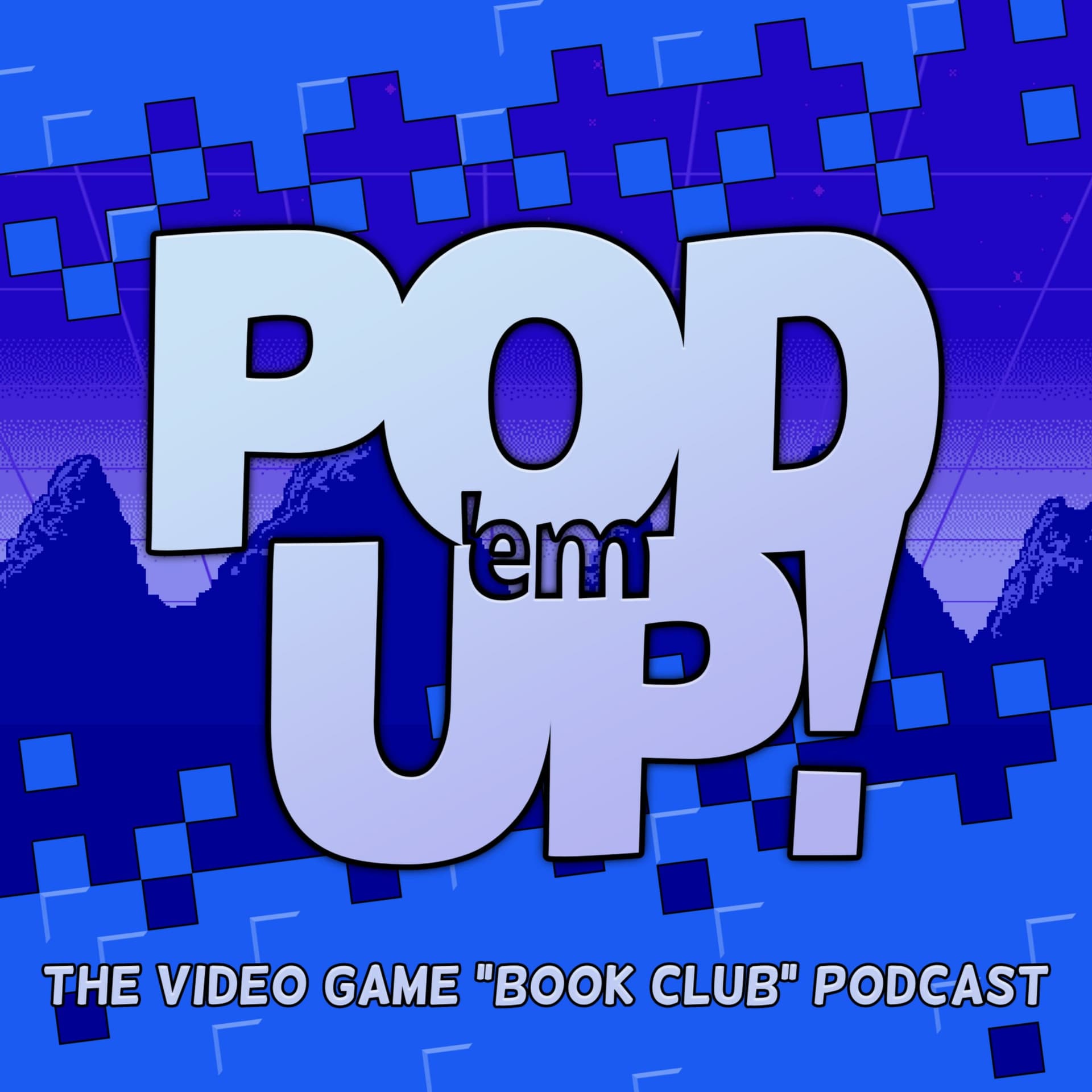 Pod 'em Up! - The Video Game "Book Club" Podcast - Podcasts